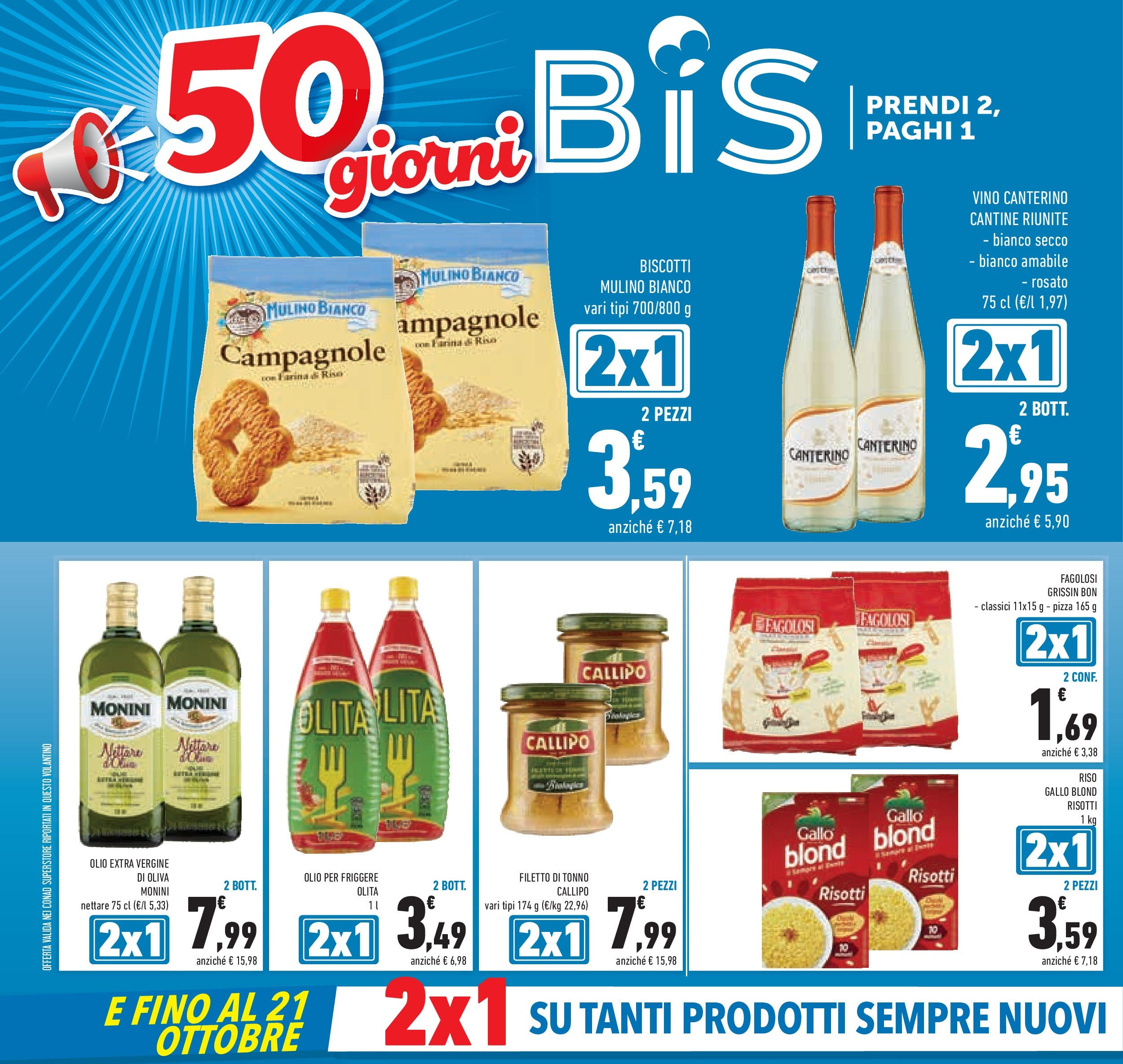 Volantino Conad dal 09/09/2025 β³ | Pagina: 4 | Prodotti: Riso, Olive, Olio extra vergine, Olio per friggere Volantino Conad dal 09/09/2025 > Anteprima | Pagina: 4 | Prodotti: Riso, Olive, Olio extra vergine, Olio per friggere