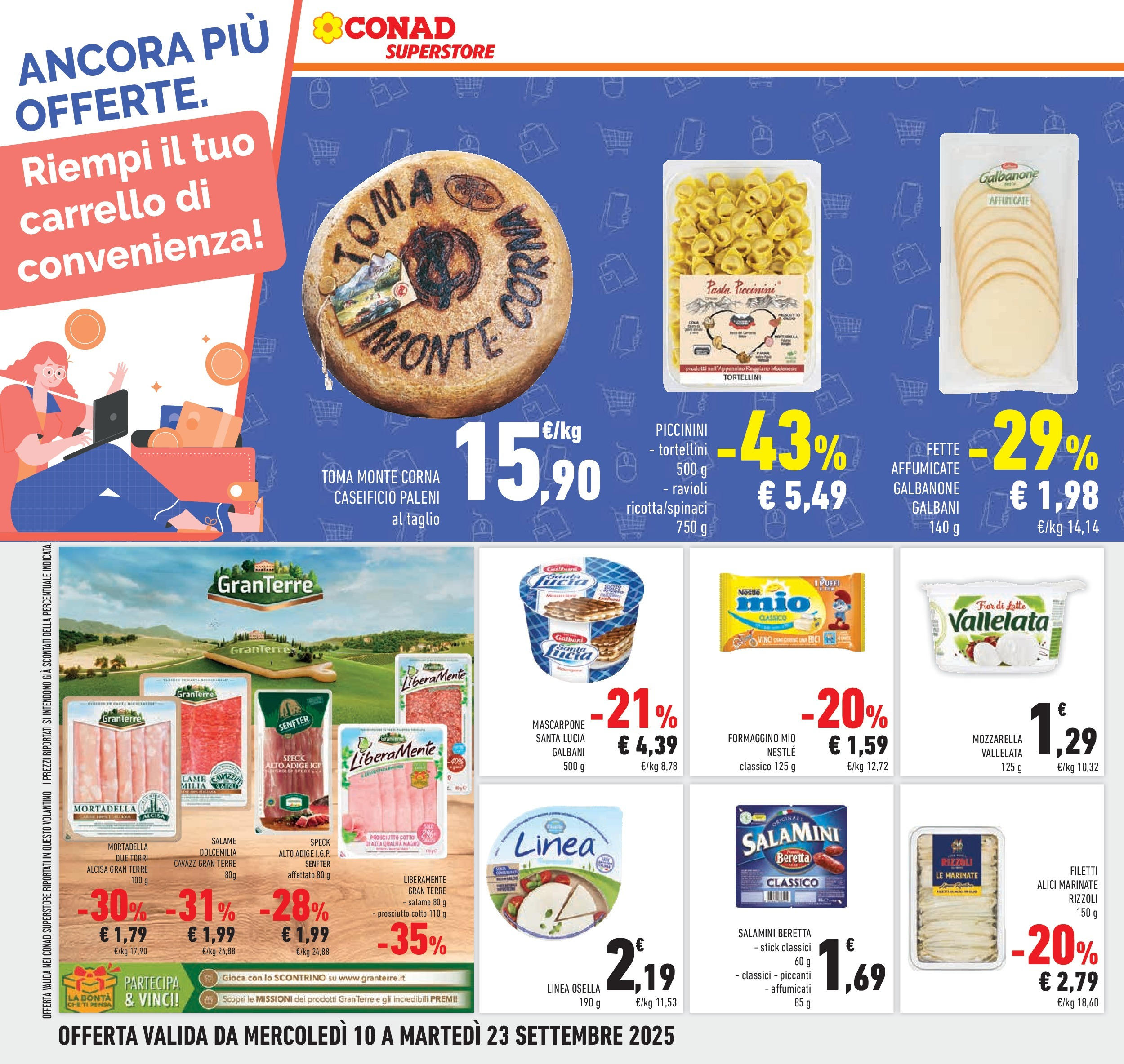 Volantino Conad dal 09/09/2025 β³ | Pagina: 38 | Prodotti: Speck, Salame, Latte, Prosciutto Volantino Conad dal 09/09/2025 > Anteprima | Pagina: 38 | Prodotti: Speck, Salame, Latte, Prosciutto