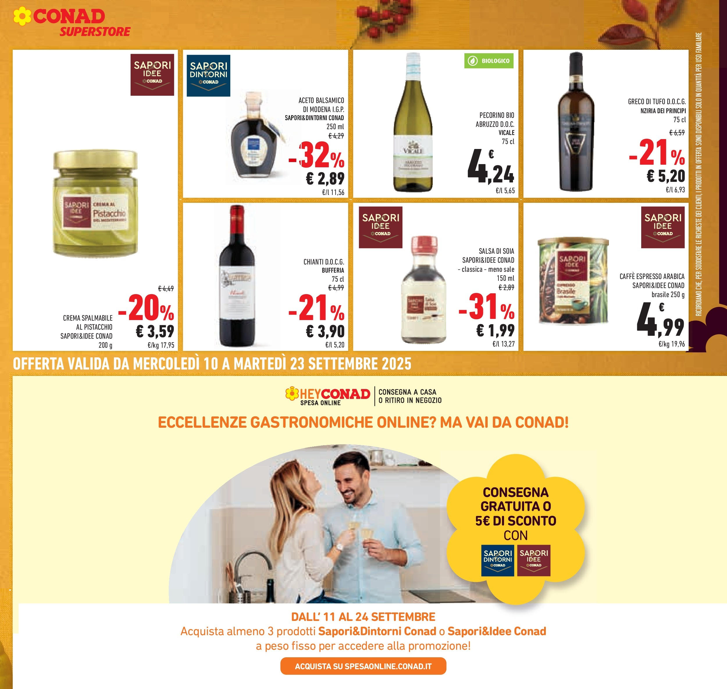 Volantino Conad dal 09/09/2025 Ⳡ| Pagina: 33 | Prodotti: Crema, Caffè, Salsa, Pecorino Volantino Conad dal 09/09/2025 > Anteprima | Pagina: 33 | Prodotti: Crema, Caffè, Salsa, Pecorino