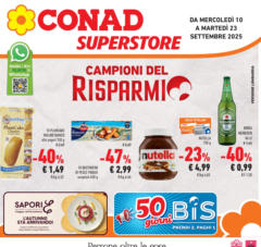 Anteprima del volantino Conad - Campioni del risparmio valido a partire dal 09.09.2025