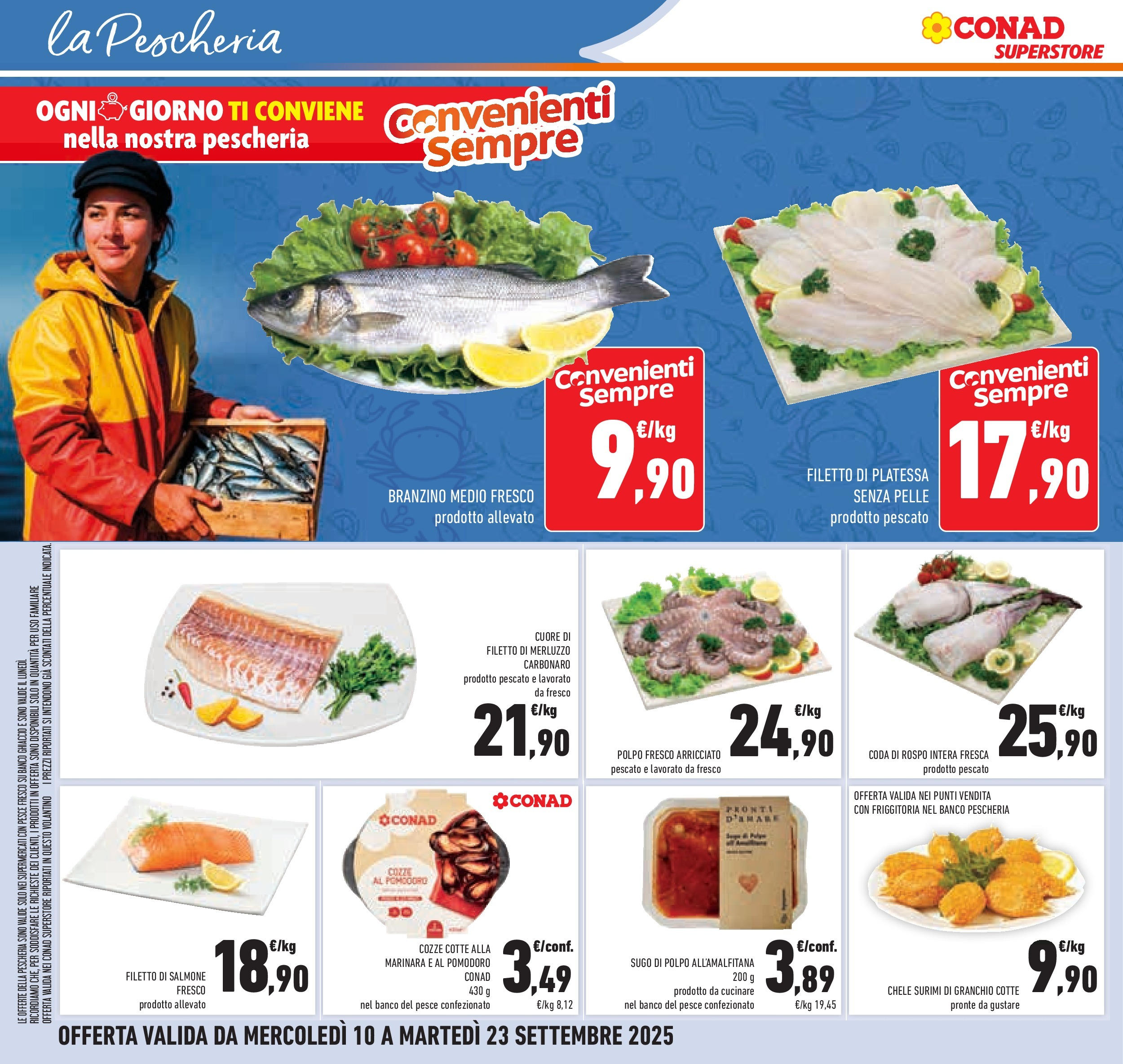 Volantino Conad dal 09/09/2025 β³ | Pagina: 20 | Prodotti: Salmone, Pesce, Polpo, Sugo Volantino Conad dal 09/09/2025 > Anteprima | Pagina: 20 | Prodotti: Salmone, Pesce, Polpo, Sugo