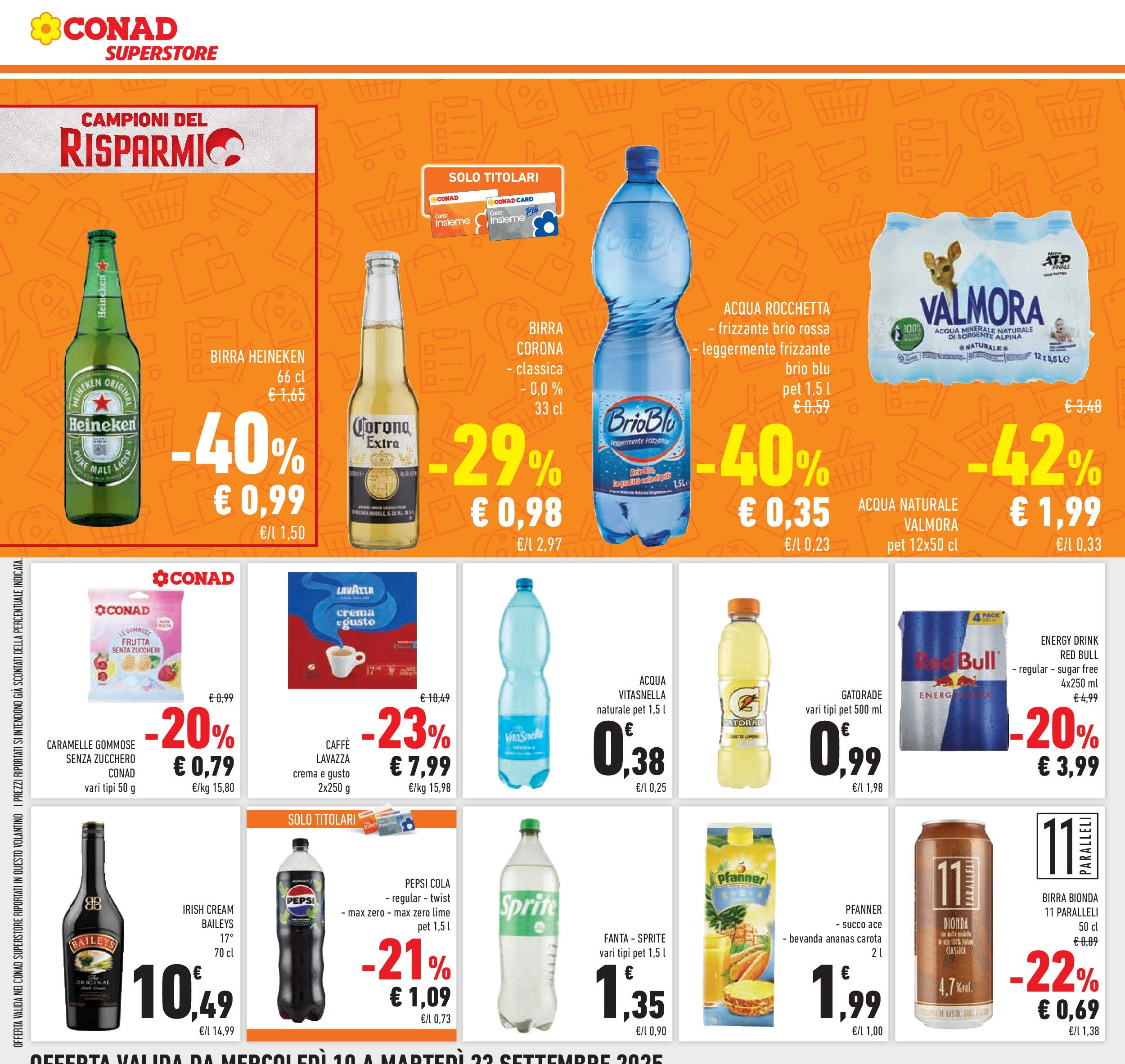Volantino Conad dal 09/09/2025 β³ | Pagina: 32 | Prodotti: Acqua, Lime, Fanta, Heineken Volantino Conad dal 09/09/2025 > Anteprima | Pagina: 32 | Prodotti: Acqua, Lime, Fanta, Heineken
