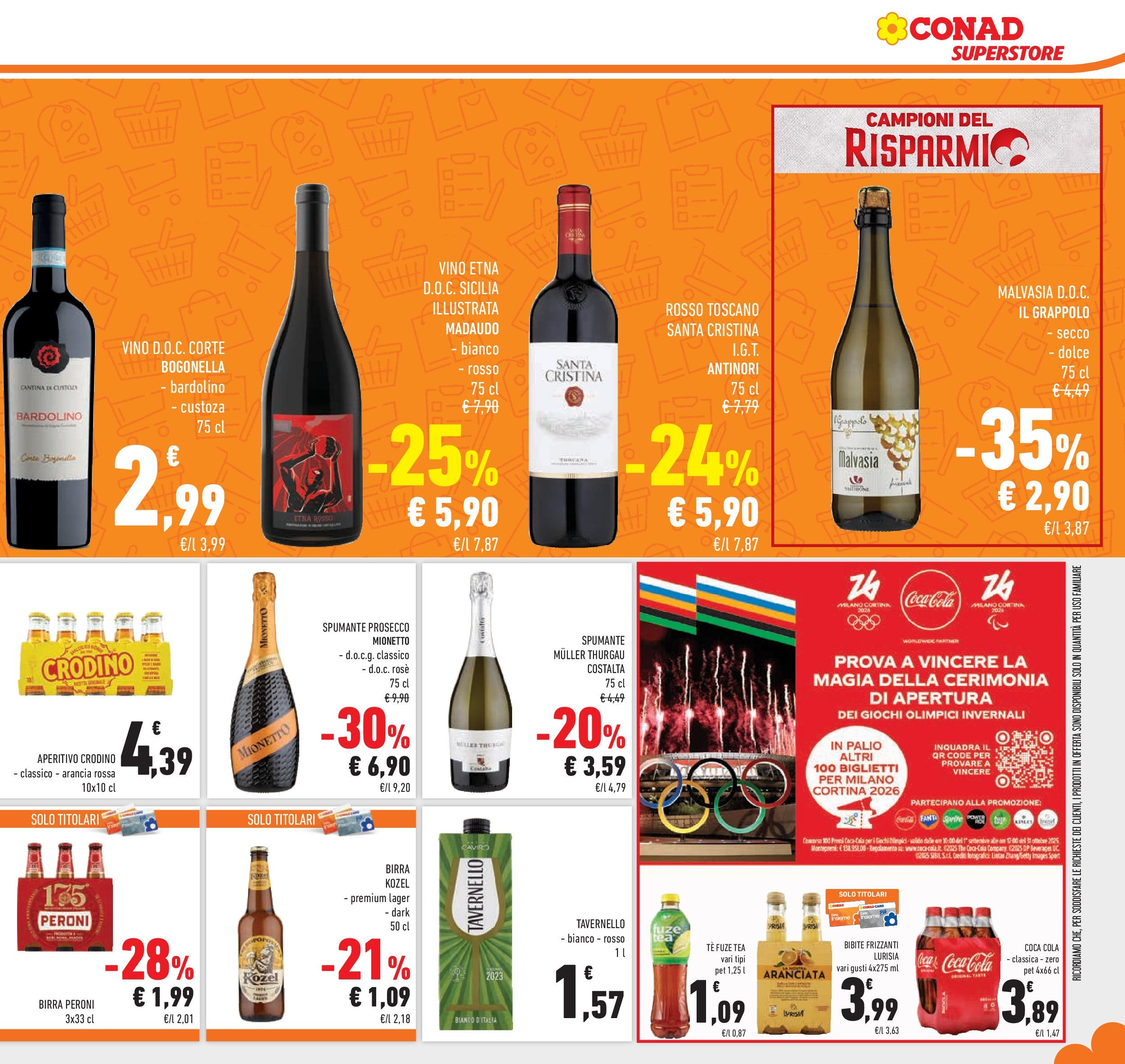 Volantino Conad dal 09/09/2025 β³ | Pagina: 33 | Prodotti: Prosecco, Bibite, Fanta, Coca Cola Volantino Conad dal 09/09/2025 > Anteprima | Pagina: 33 | Prodotti: Prosecco, Bibite, Fanta, Coca Cola