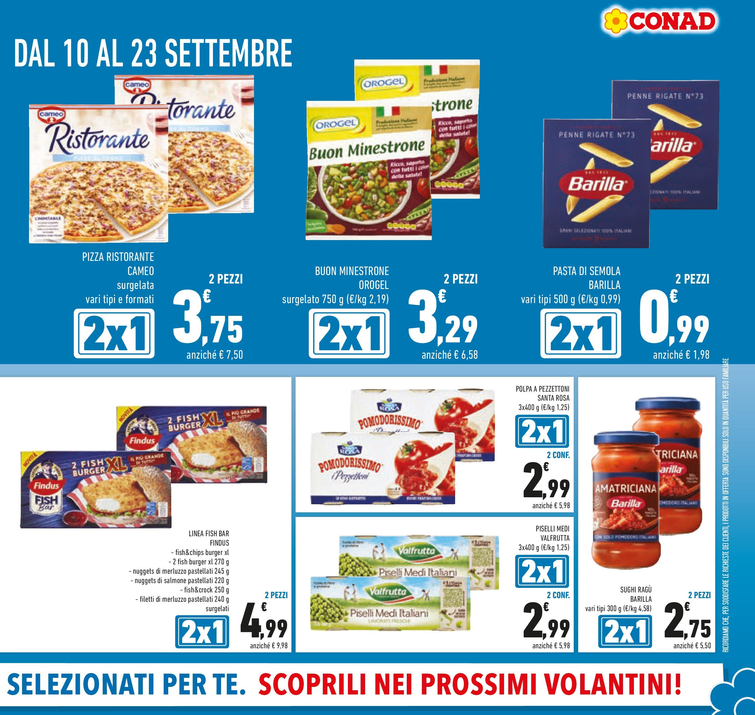 Volantino Conad dal 09/09/2025 โณ | Pagina: 3 | Prodotti: Minestrone, Salmone, Pasta, Penne Volantino Conad dal 09/09/2025 > Anteprima | Pagina: 3 | Prodotti: Minestrone, Salmone, Pasta, Penne