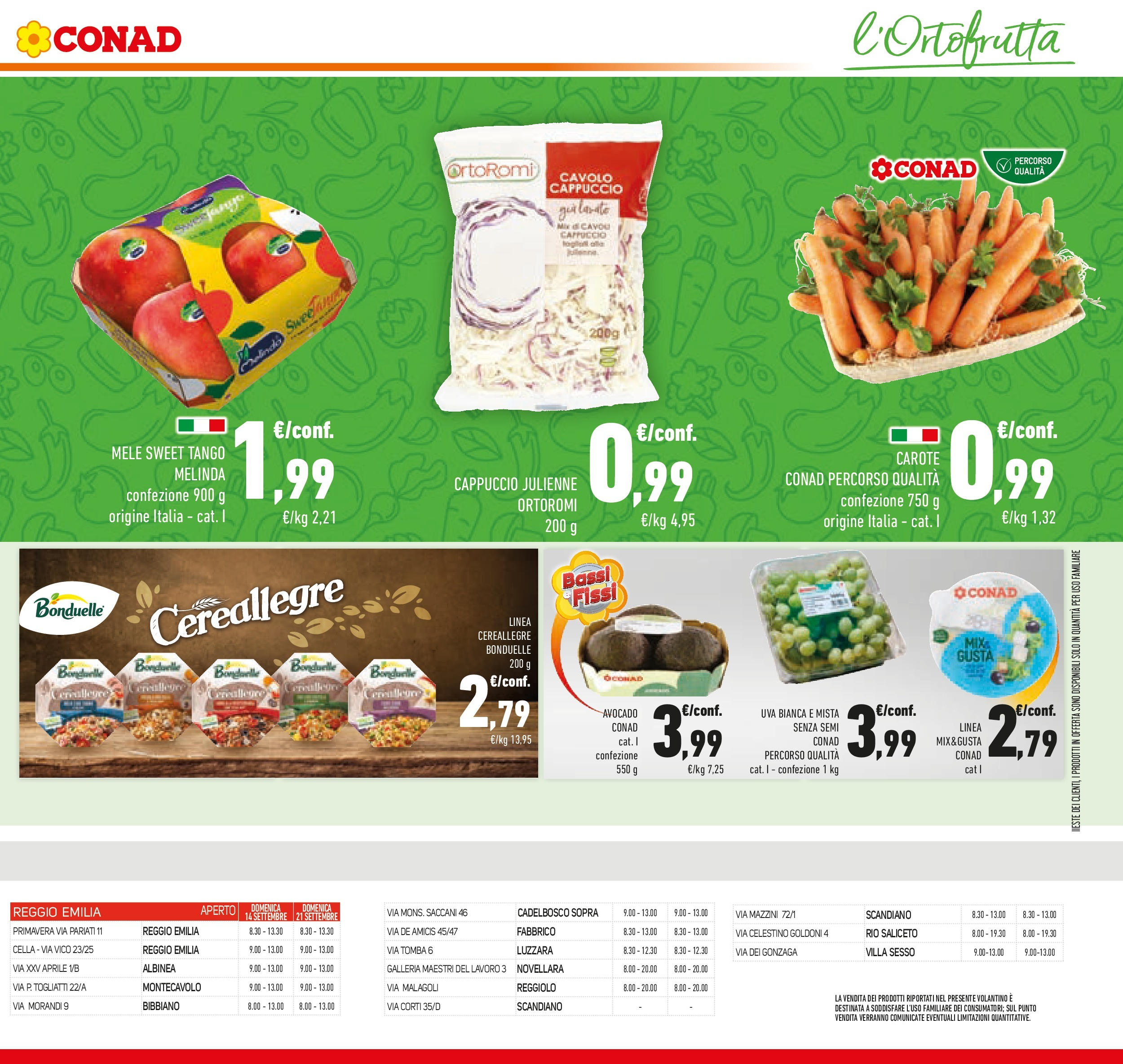 Volantino Conad dal 09/09/2025 โณ | Pagina: 25 | Prodotti: Avocado, Carote, Uva, Cappuccio Volantino Conad dal 09/09/2025 > Anteprima | Pagina: 25 | Prodotti: Avocado, Carote, Uva, Cappuccio