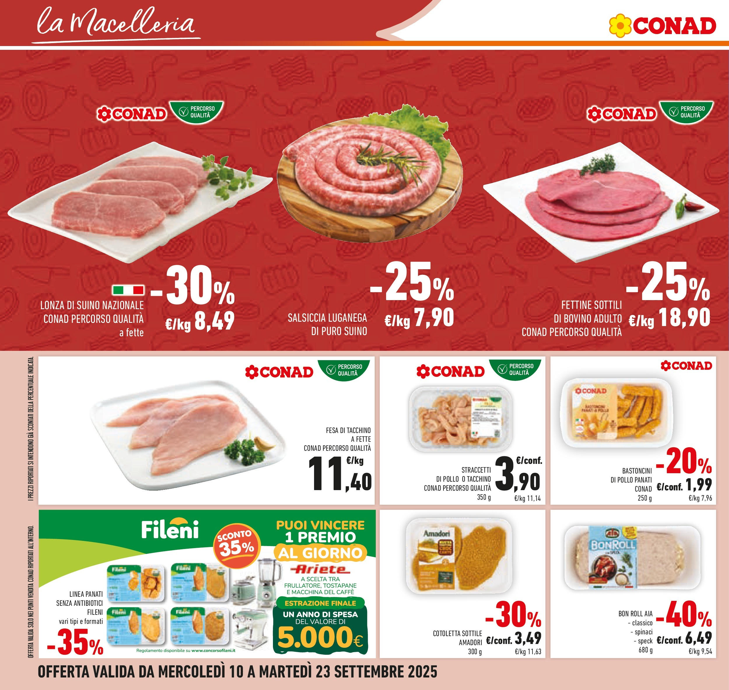 Volantino Conad dal 09/09/2025 โณ | Pagina: 28 | Prodotti: Caffรจ, Pollo, Tacchino, Spinaci Volantino Conad dal 09/09/2025 > Anteprima | Pagina: 28 | Prodotti: Caffรจ, Pollo, Tacchino, Spinaci