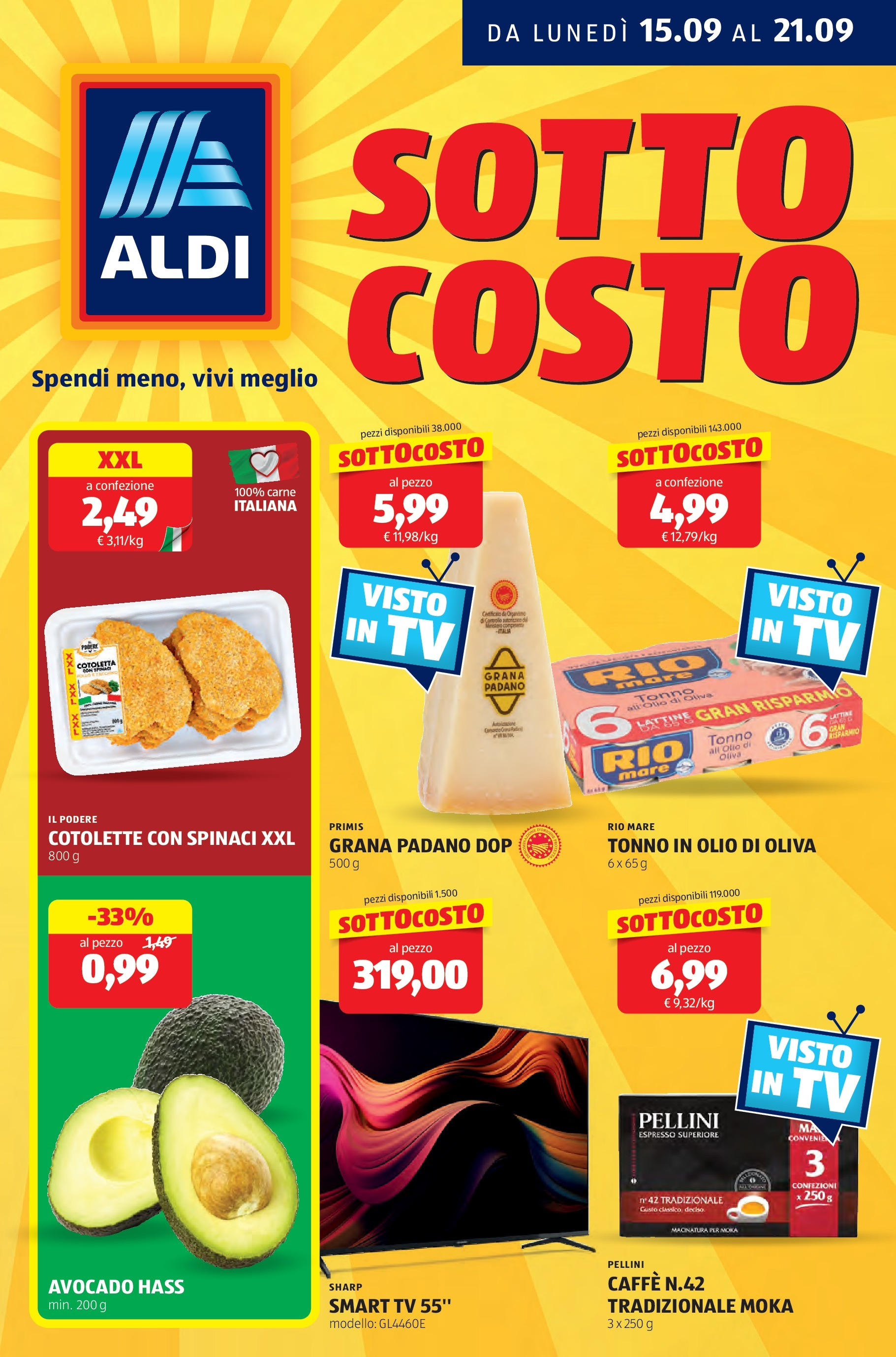 Nuovo Aldi - SOTTOCOSTO dal 14/09/2025 > offerte anteprima 🛍️ | Pagina: 1 | Prodotti: smart TV, Olio, Grana Padano, Olio di Oliva