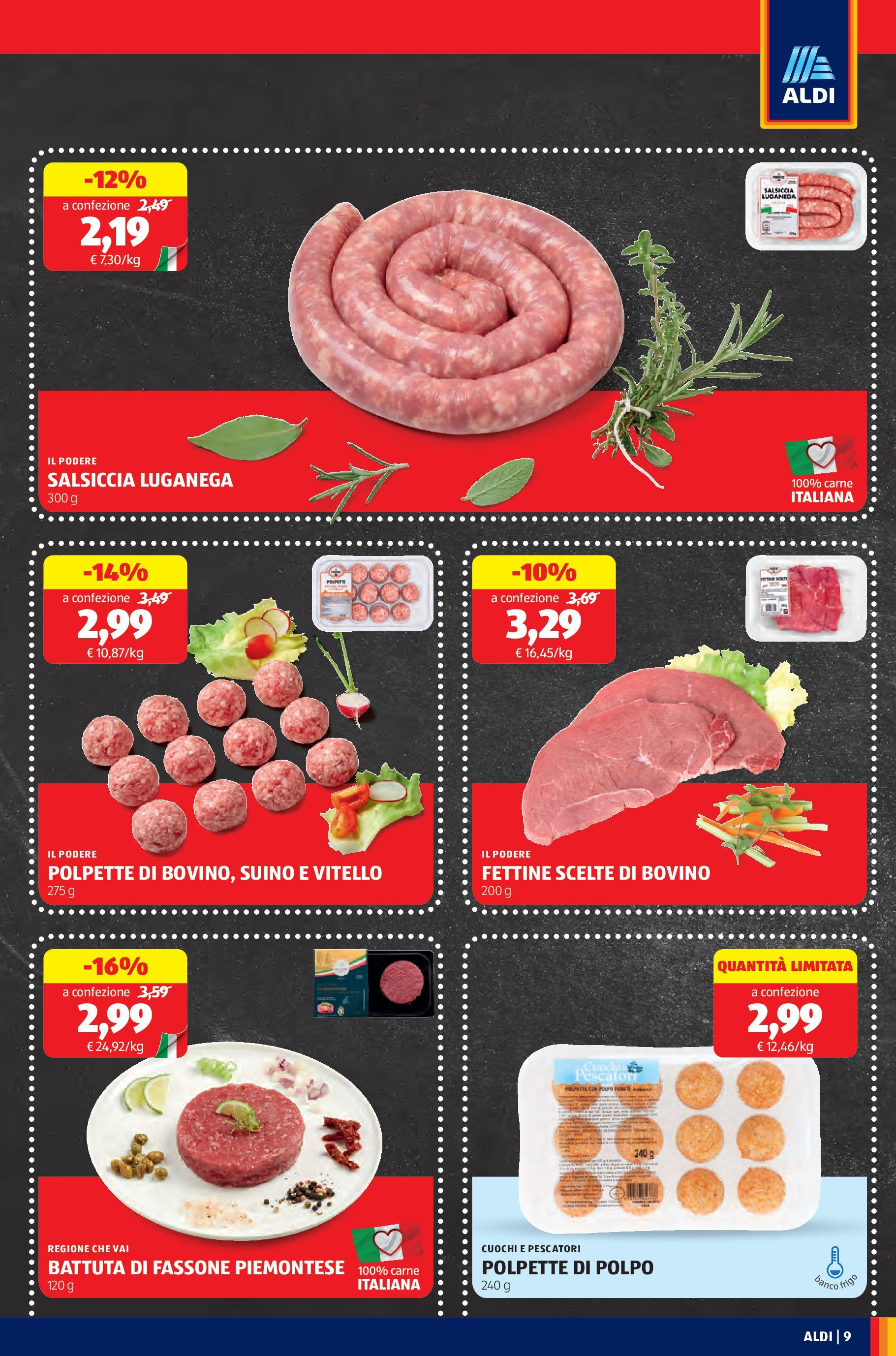 Nuovo Aldi - SOTTOCOSTO dal 14/09/2025 > offerte anteprima 🛍️ | Pagina: 9 | Prodotti: Bovino, Polpo, Suino, Vitello