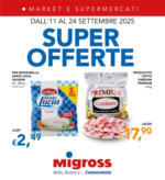 Migross Supermercati & Market Super offerte - al 24.09.2025