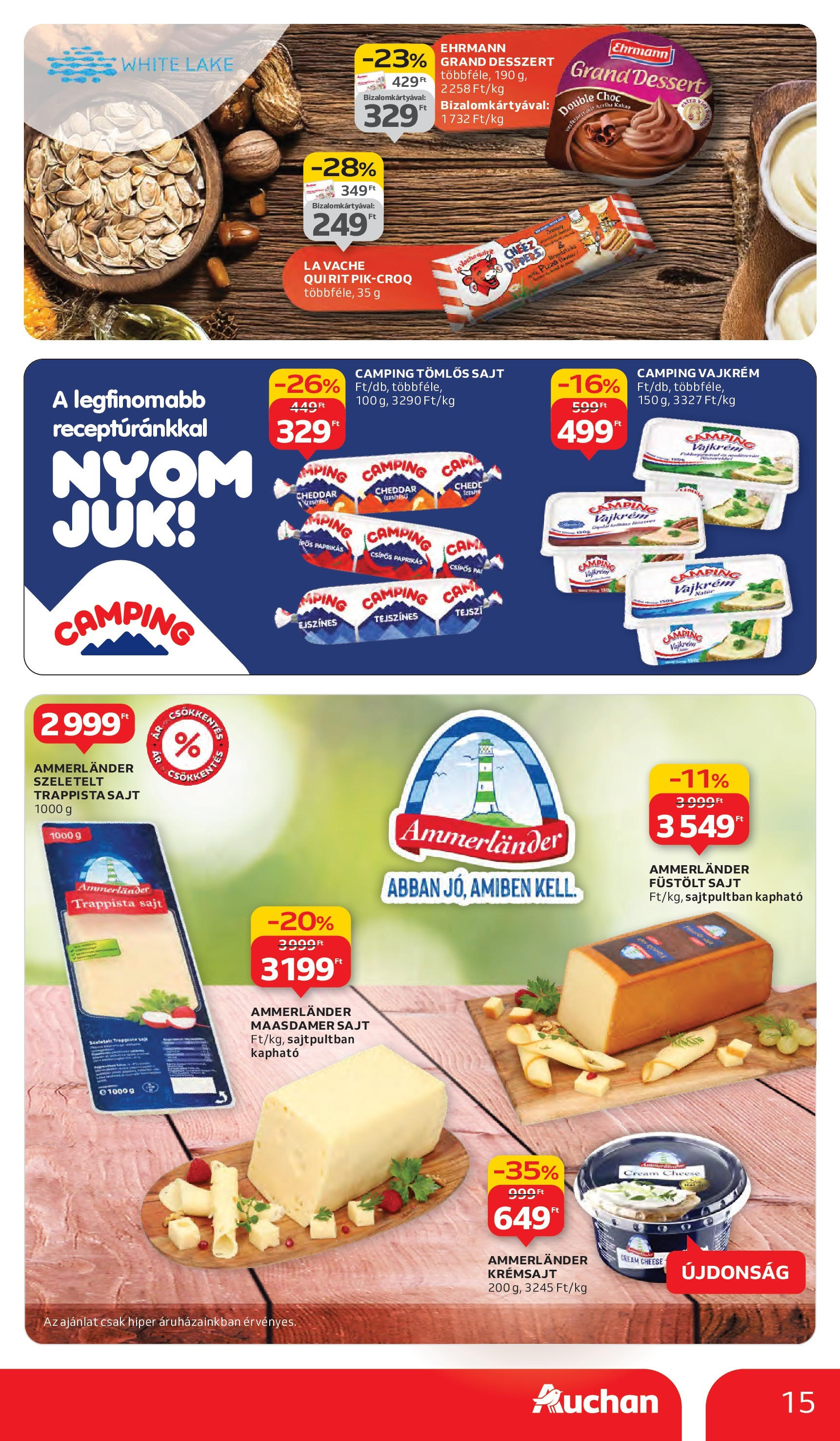 Auchan - Auchan újság érvényessége 09.17.-ig - 2025.09.10. -tól/töl > akció, lapozható szórólap 🛍️ | Oldal: 15 | Termékek: Krémsajt, Füstölt sajt, Cheddar, Vajkrém