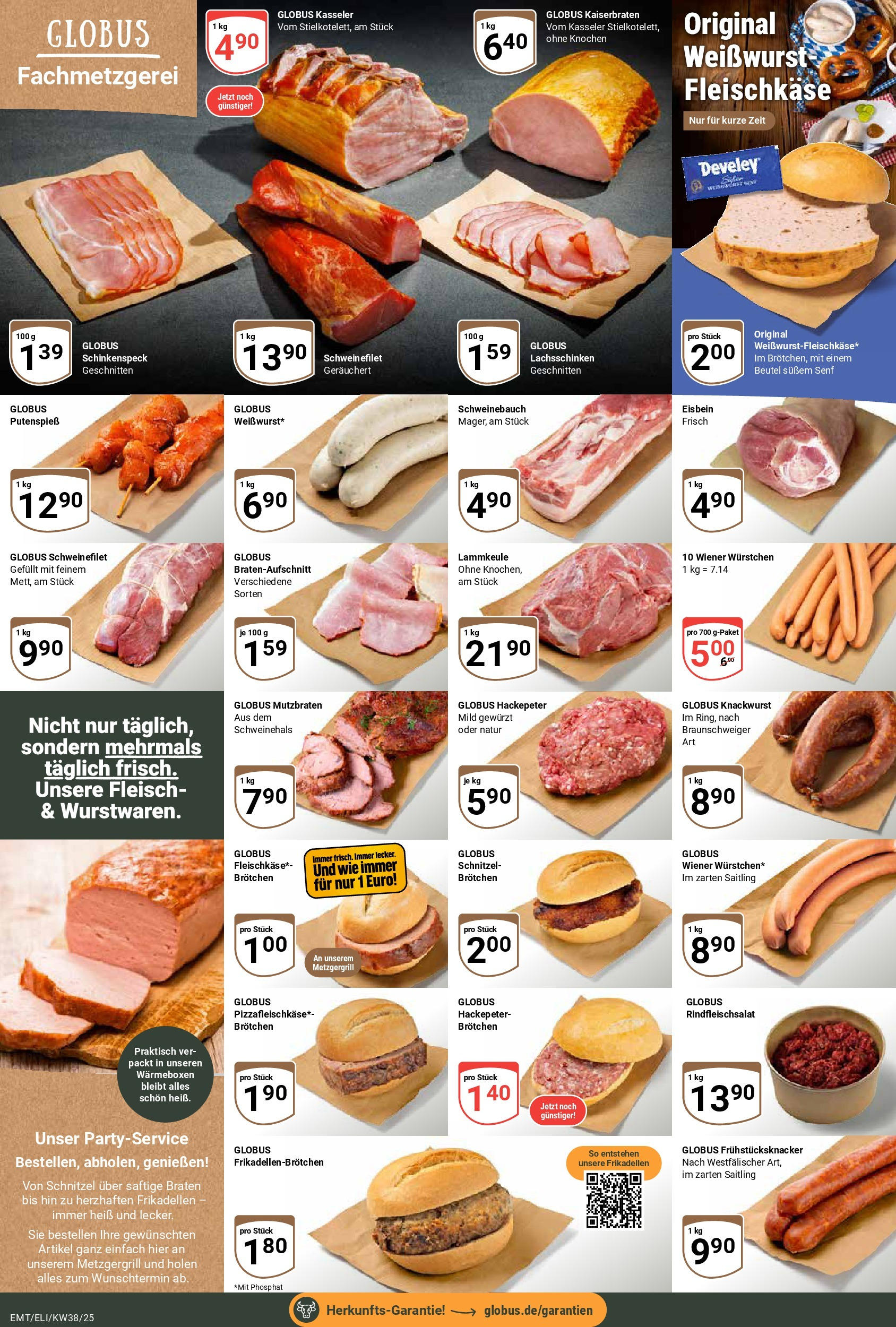 Globus prospekt Mittelhausen (ab 14.09.2025) » Angebote ab Montag | Seite: 7 | Produkte: Lammkeule, Schweinebauch, Weißwurst, Fleisch Globus prospekt Mittelhausen (ab 14.09.2025) » Angebote online | Seite: 7 | Produkte: Lammkeule, Schweinebauch, Weißwurst, Fleisch