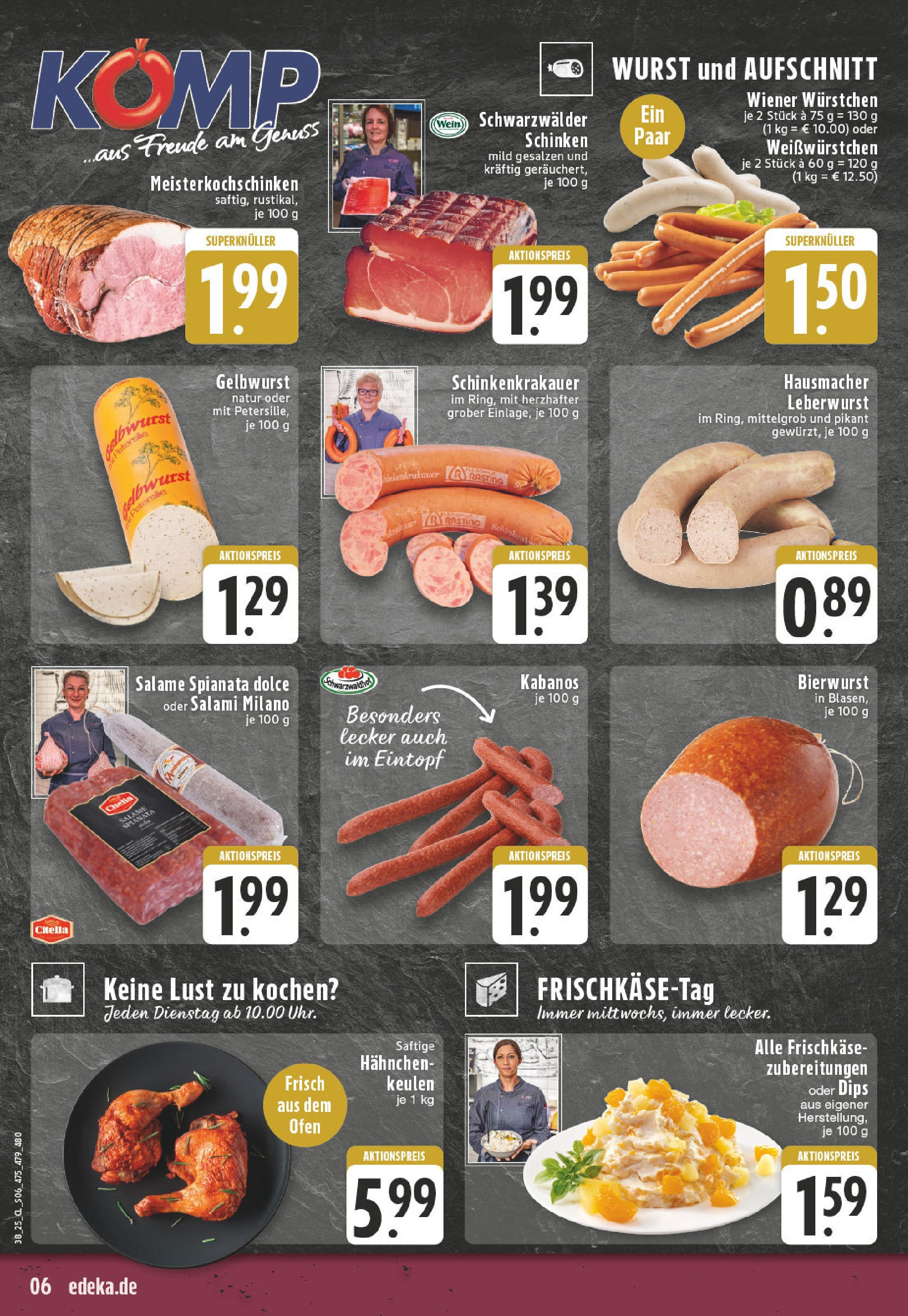Edeka prospekt Wesel-Obrighoven (ab 14.09.2025) » Angebote Online | Seite: 8 | Produkte: Hahnchen, Wurst, Schinken, Frischkase Edeka prospekt Wesel-Obrighoven (ab 14.09.2025) » Angebote Online | Seite: 8 | Produkte: Hahnchen, Wurst, Schinken, Frischkase