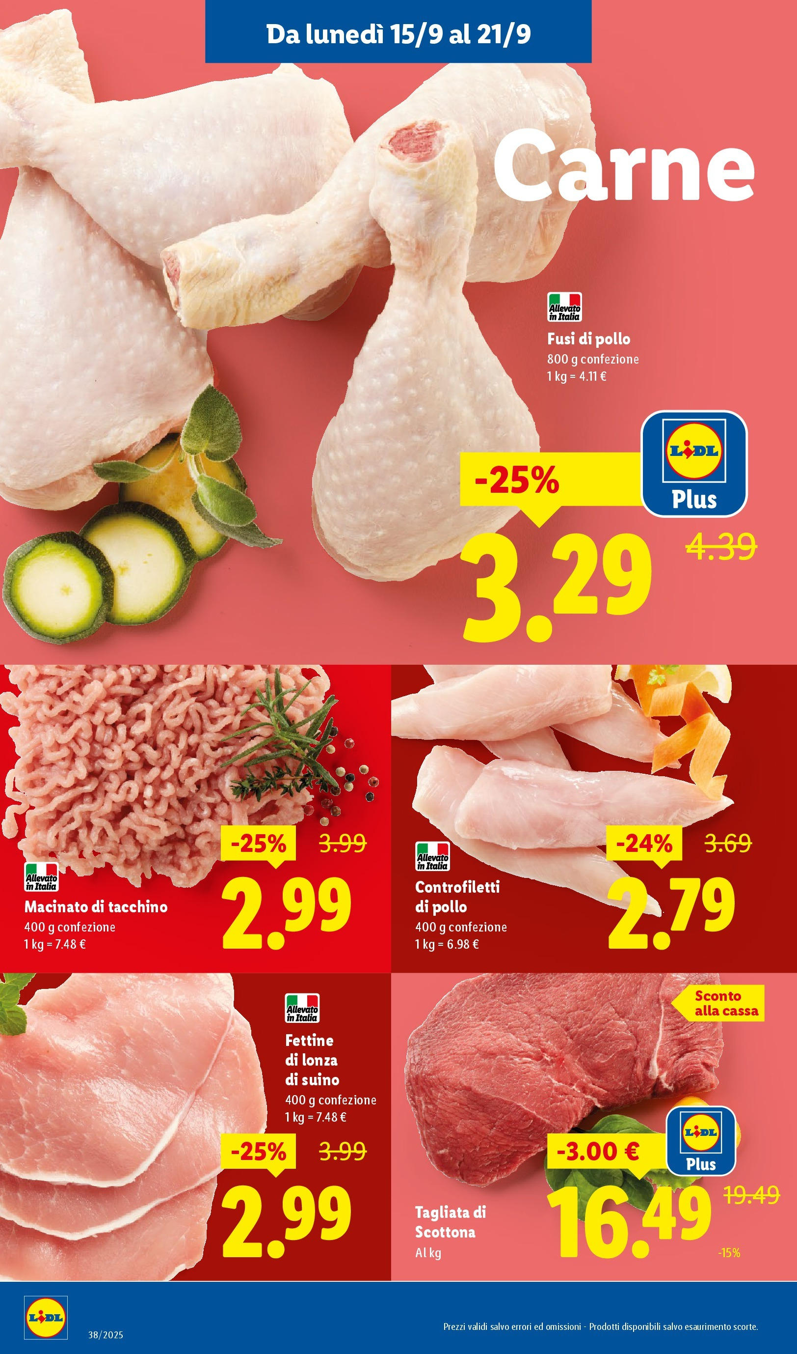 LIDL nuovo volantino dal 14/09/2025 - in anteprima⏳ | Pagina: 4 | Prodotti: Pollo, Suino, Tacchino, Macinato LIDL volantino della prossima settimana dal 14/09/2025 📣 | Pagina: 4 | Prodotti: Pollo, Suino, Tacchino, Macinato