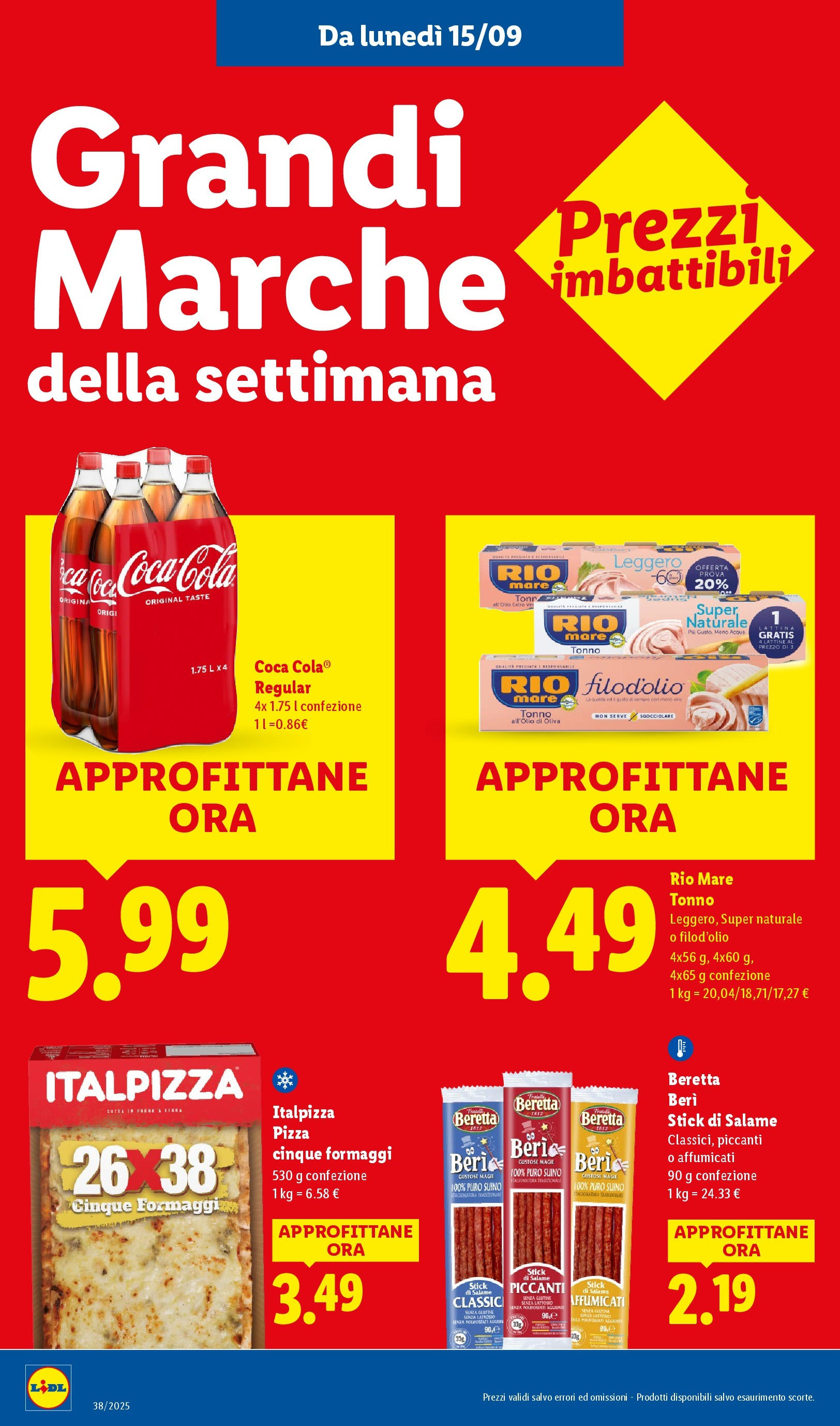 LIDL nuovo volantino dal 14/09/2025 - in anteprima⏳ | Pagina: 20 | Prodotti: Salame, Pizza, Suino, Coca Cola LIDL volantino della prossima settimana dal 14/09/2025 📣 | Pagina: 20 | Prodotti: Salame, Pizza, Suino, Coca Cola