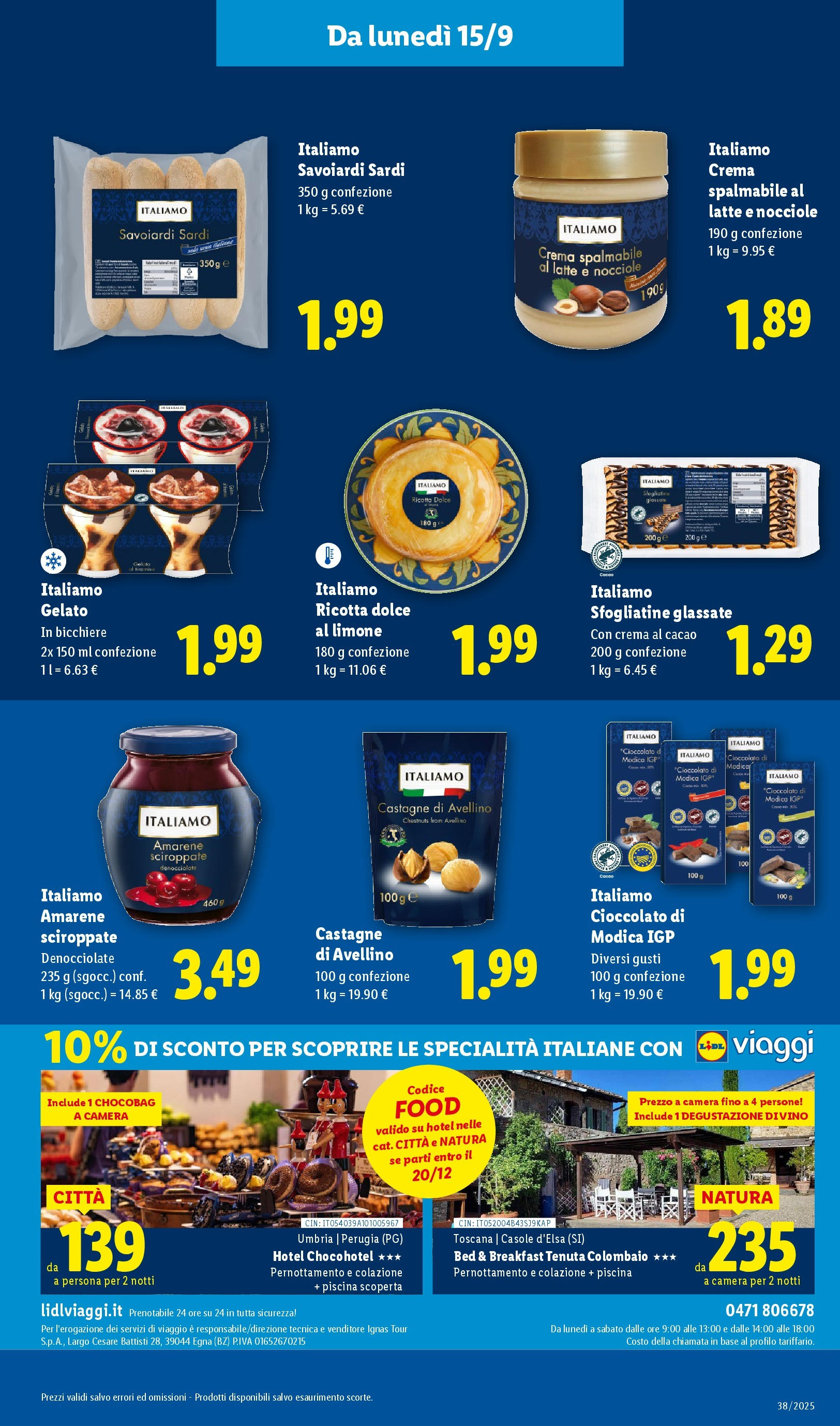 LIDL nuovo volantino dal 14/09/2025 - in anteprima⏳ | Pagina: 29 | Prodotti: Crema, Cioccolato, Ricotta, Cacao LIDL volantino della prossima settimana dal 14/09/2025 📣 | Pagina: 29 | Prodotti: Crema, Cioccolato, Ricotta, Cacao