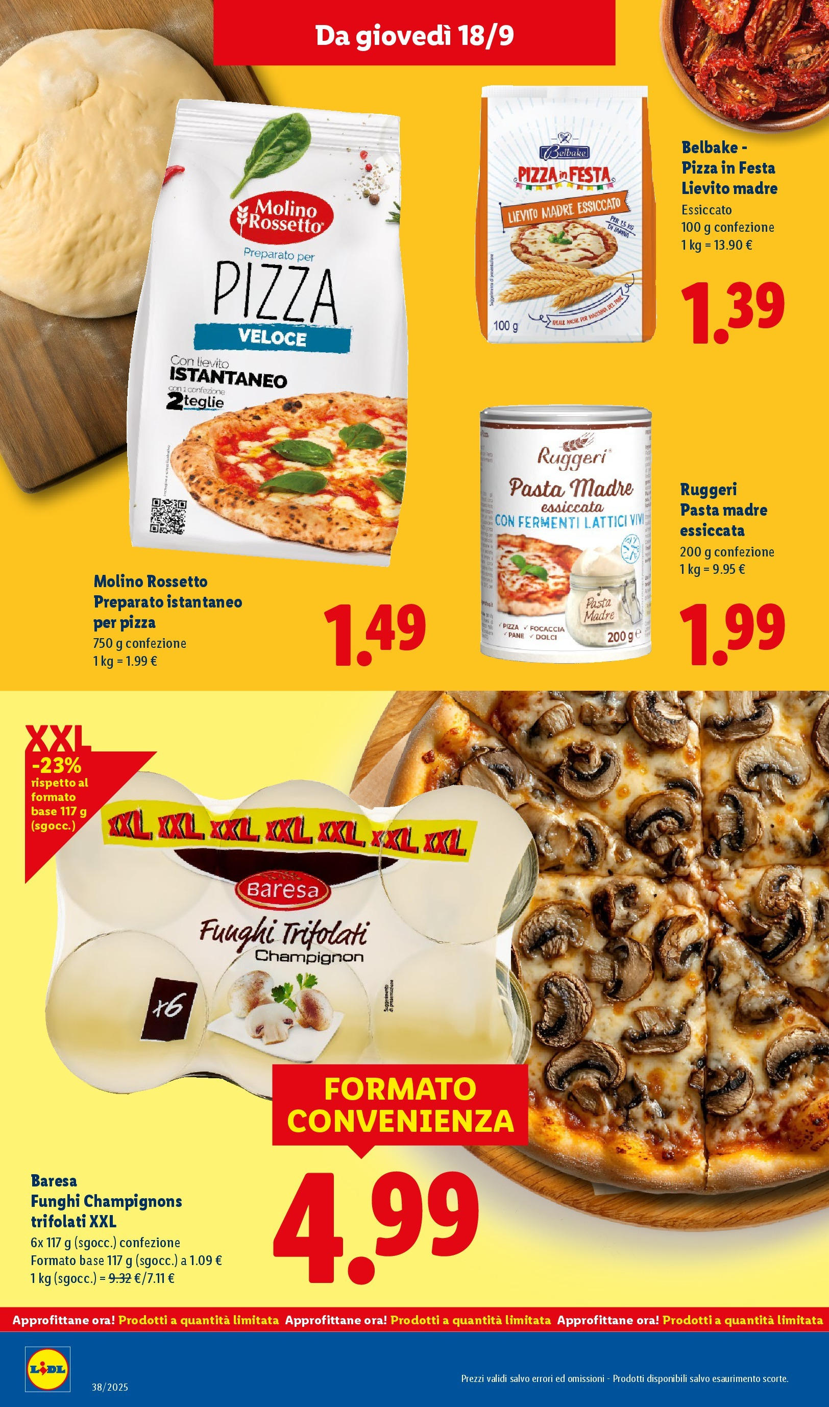 LIDL nuovo volantino dal 14/09/2025 - in anteprima⏳ | Pagina: 32 | Prodotti: Rossetto, Pizza, Pasta, Funghi LIDL volantino della prossima settimana dal 14/09/2025 📣 | Pagina: 32 | Prodotti: Rossetto, Pizza, Pasta, Funghi