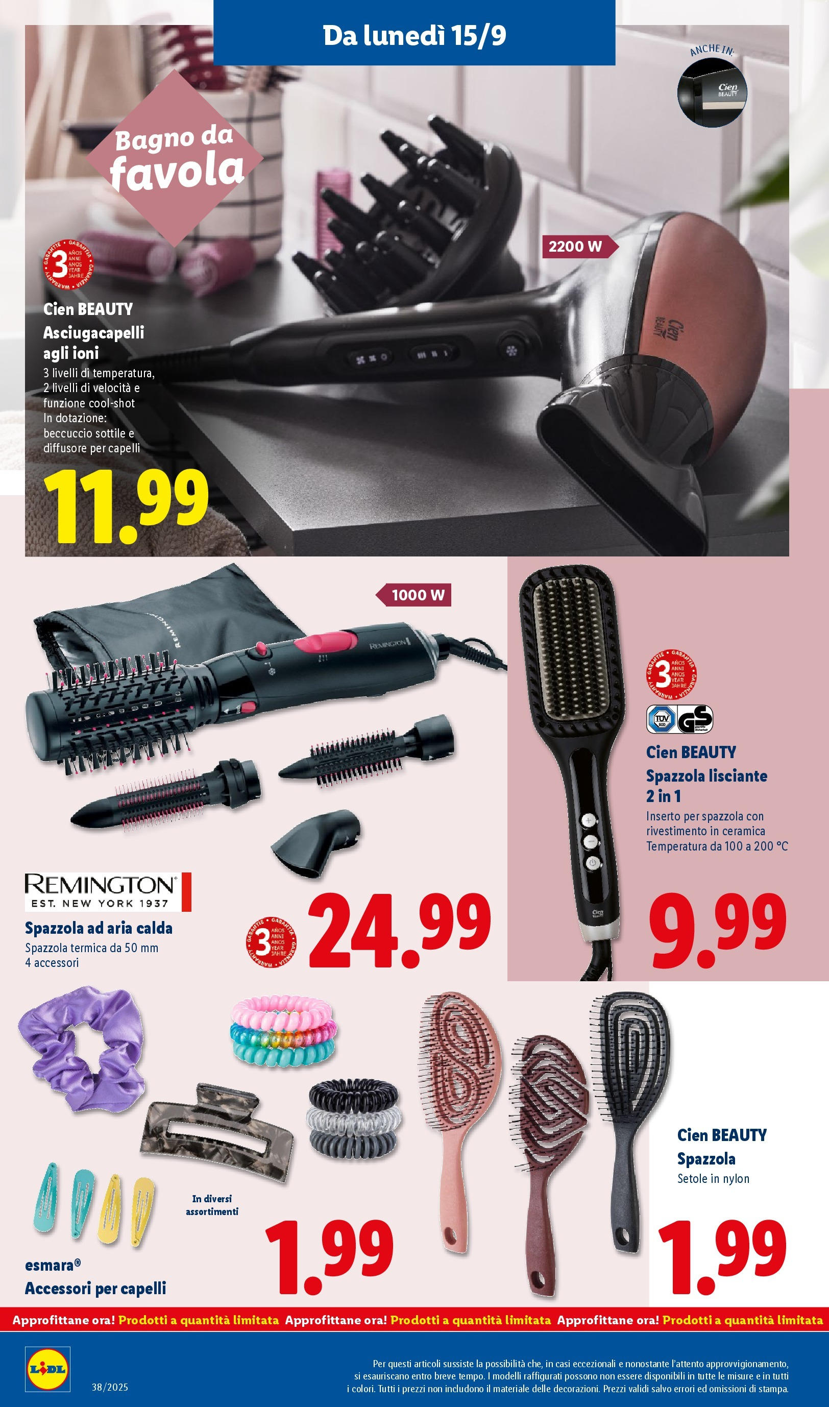 LIDL nuovo volantino dal 14/09/2025 - in anteprima⏳ | Pagina: 38 | Prodotti: Spazzola, Asciugacapelli, Bagno LIDL volantino della prossima settimana dal 14/09/2025 📣 | Pagina: 38 | Prodotti: Spazzola, Asciugacapelli, Bagno
