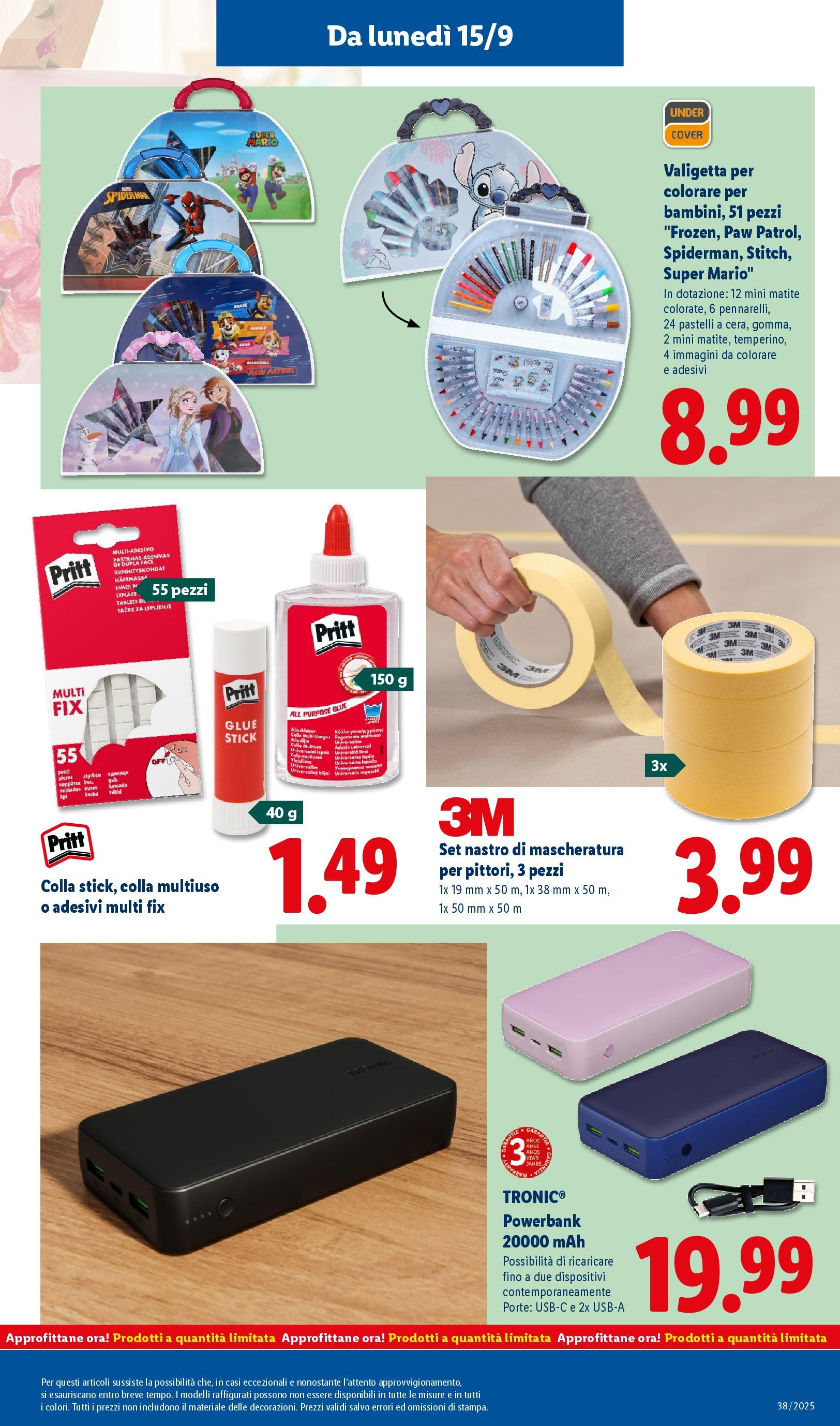 LIDL nuovo volantino dal 14/09/2025 - in anteprima⏳ | Pagina: 45 | Prodotti: Colla, Pastelli, Valigetta LIDL volantino della prossima settimana dal 14/09/2025 📣 | Pagina: 45 | Prodotti: Colla, Pastelli, Valigetta