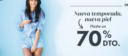 Hasta un 70% dto