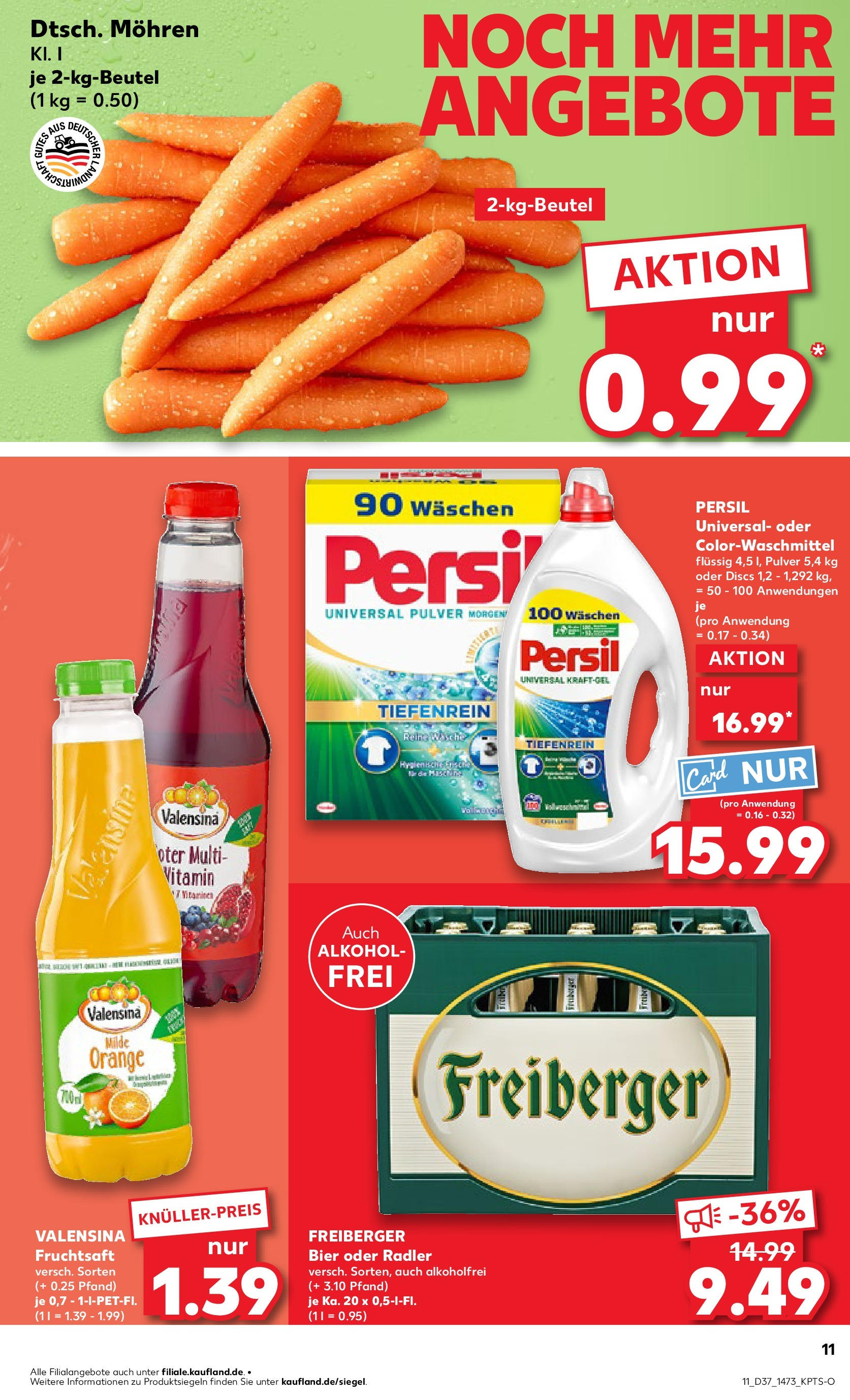 Prospekt Kaufland ab 14.09.2025 » Angebote und Werbung Online | Seite: 11 | Produkte: Bier, Mohren, Valensina, Radler Prospekt Kaufland ab 14.09.2025 » Angebote Online zum Blättern | Seite: 11 | Produkte: Bier, Mohren, Valensina, Radler