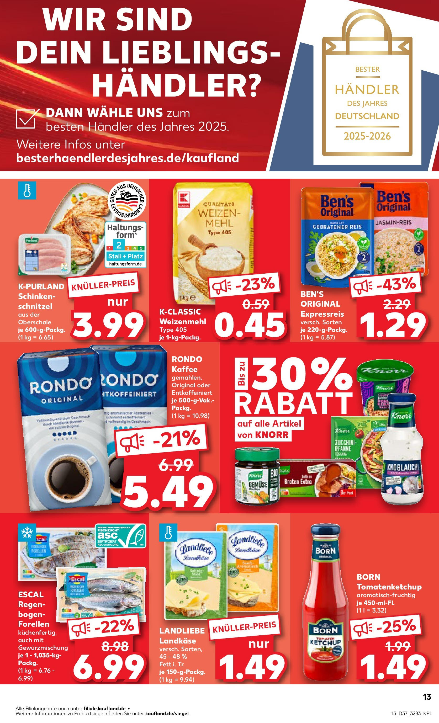 Prospekt Kaufland ab 14.09.2025 » Angebote und Werbung Online | Seite: 13 | Produkte: Knorr, Schnitzel, Reis, Ketchup Prospekt Kaufland ab 14.09.2025 » Angebote Online zum Blättern | Seite: 13 | Produkte: Knorr, Schnitzel, Reis, Ketchup