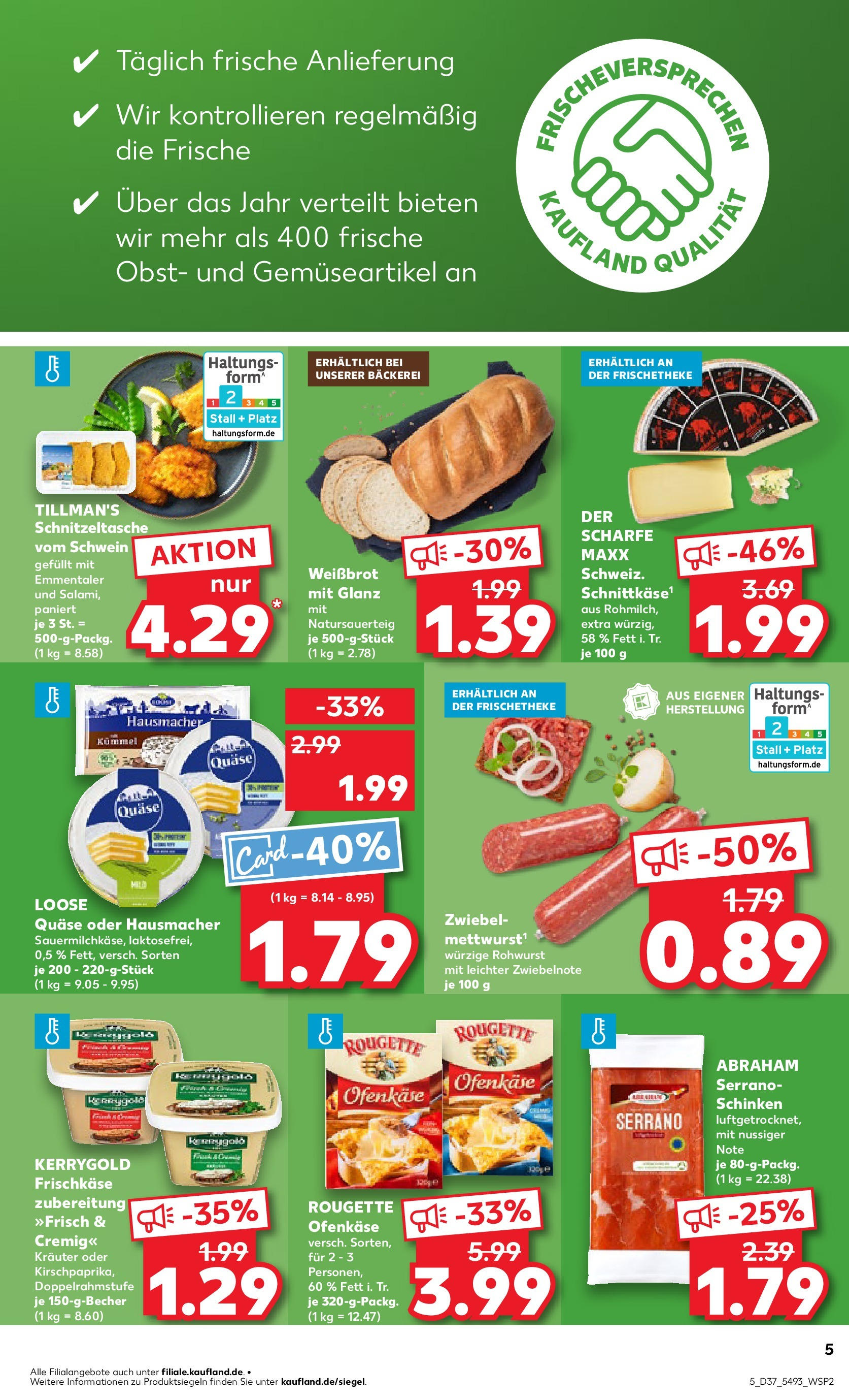 Prospekt Kaufland ab 14.09.2025 » Angebote und Werbung Online | Seite: 5 | Produkte: Bäckerei, Obst, Schinken, Frischkase Prospekt Kaufland ab 14.09.2025 » Angebote Online zum Blättern | Seite: 5 | Produkte: Bäckerei, Obst, Schinken, Frischkase