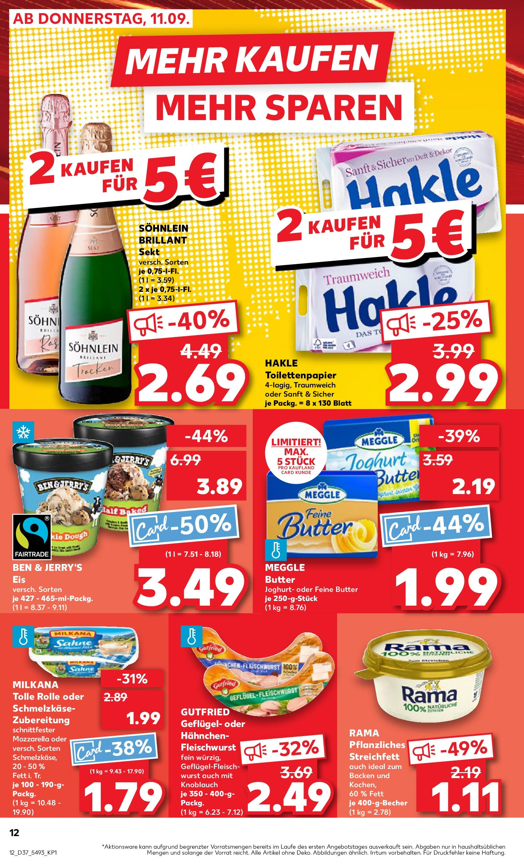Prospekt Kaufland ab 14.09.2025 » Angebote und Werbung Online | Seite: 12 | Produkte: Rama, Butter, Milkana, Mozzarella Prospekt Kaufland ab 14.09.2025 » Angebote Online zum Blättern | Seite: 12 | Produkte: Rama, Butter, Milkana, Mozzarella