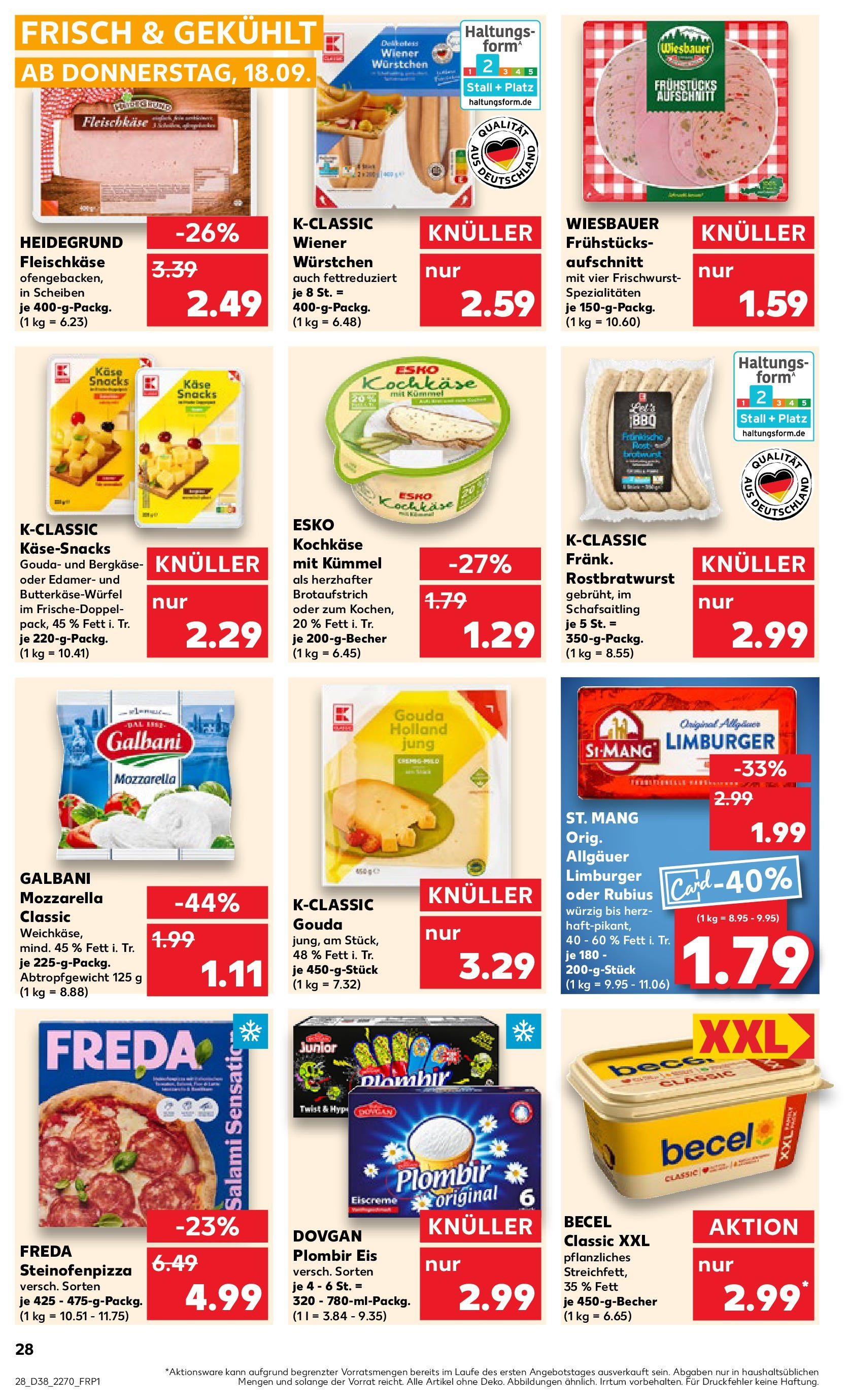 Prospekt Kaufland ab 17.09.2025 » Angebote und Werbung Online | Seite: 28 | Produkte: Käse, Gouda, Pizza, Eis Prospekt Kaufland ab 17.09.2025 » Angebote Online zum Blättern | Seite: 28 | Produkte: Käse, Gouda, Pizza, Eis