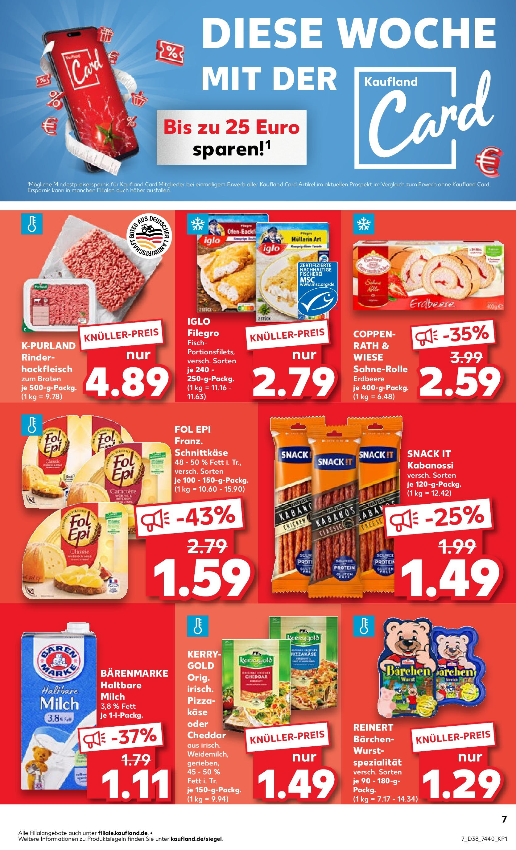 Prospekt Kaufland ab 17.09.2025 » Angebote Online zum Blättern | Seite: 7 | Produkte: Iglo, Haltbare milch, Pizza, Hackfleisch