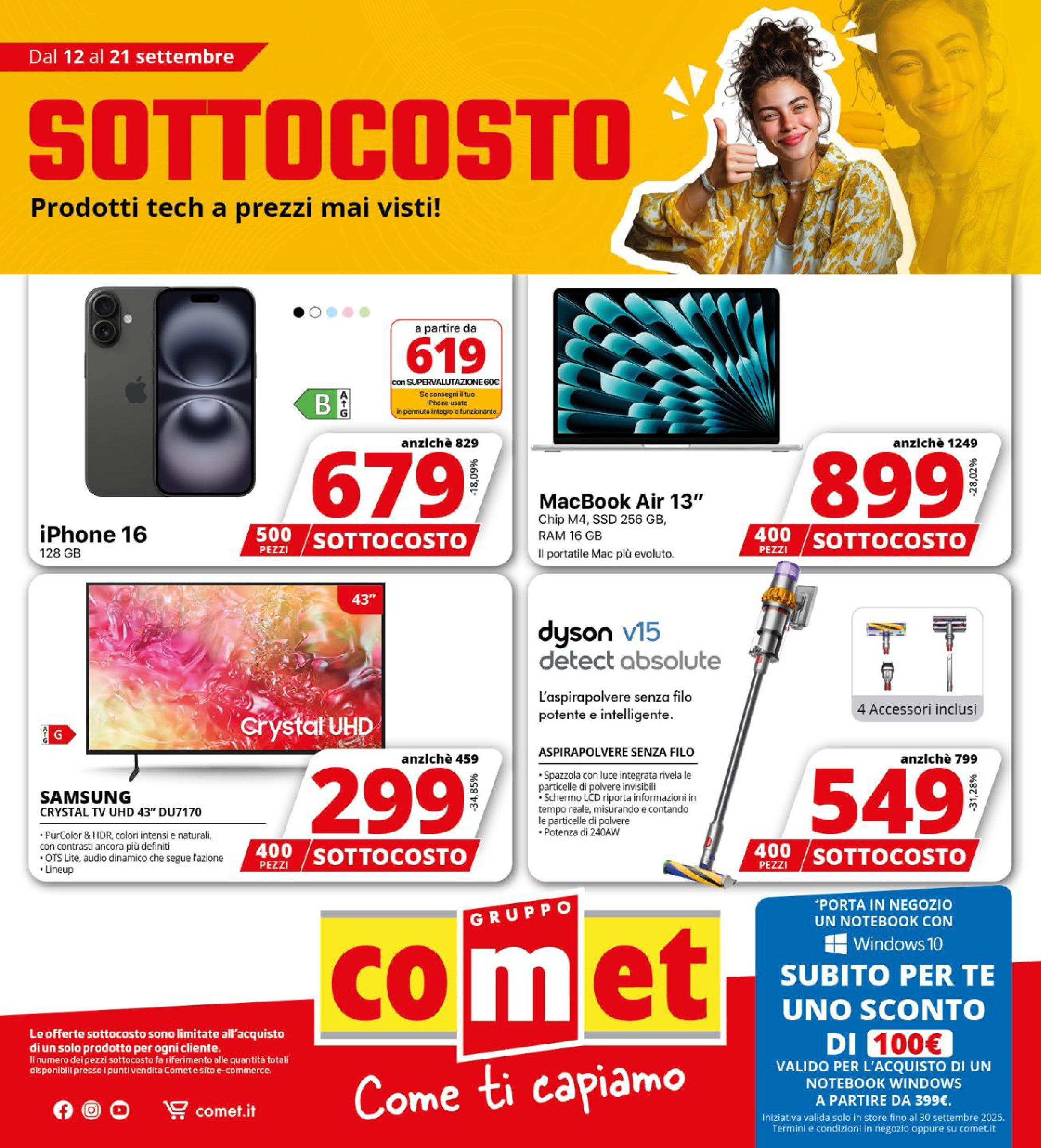 Nuovo Comet - SOTTOCOSTO da Comet! dal 11/09/2025 > offerte anteprima 🛍️ | Pagina: 1 | Prodotti: Notebook, Macbook air, Aspirapolvere, Dyson