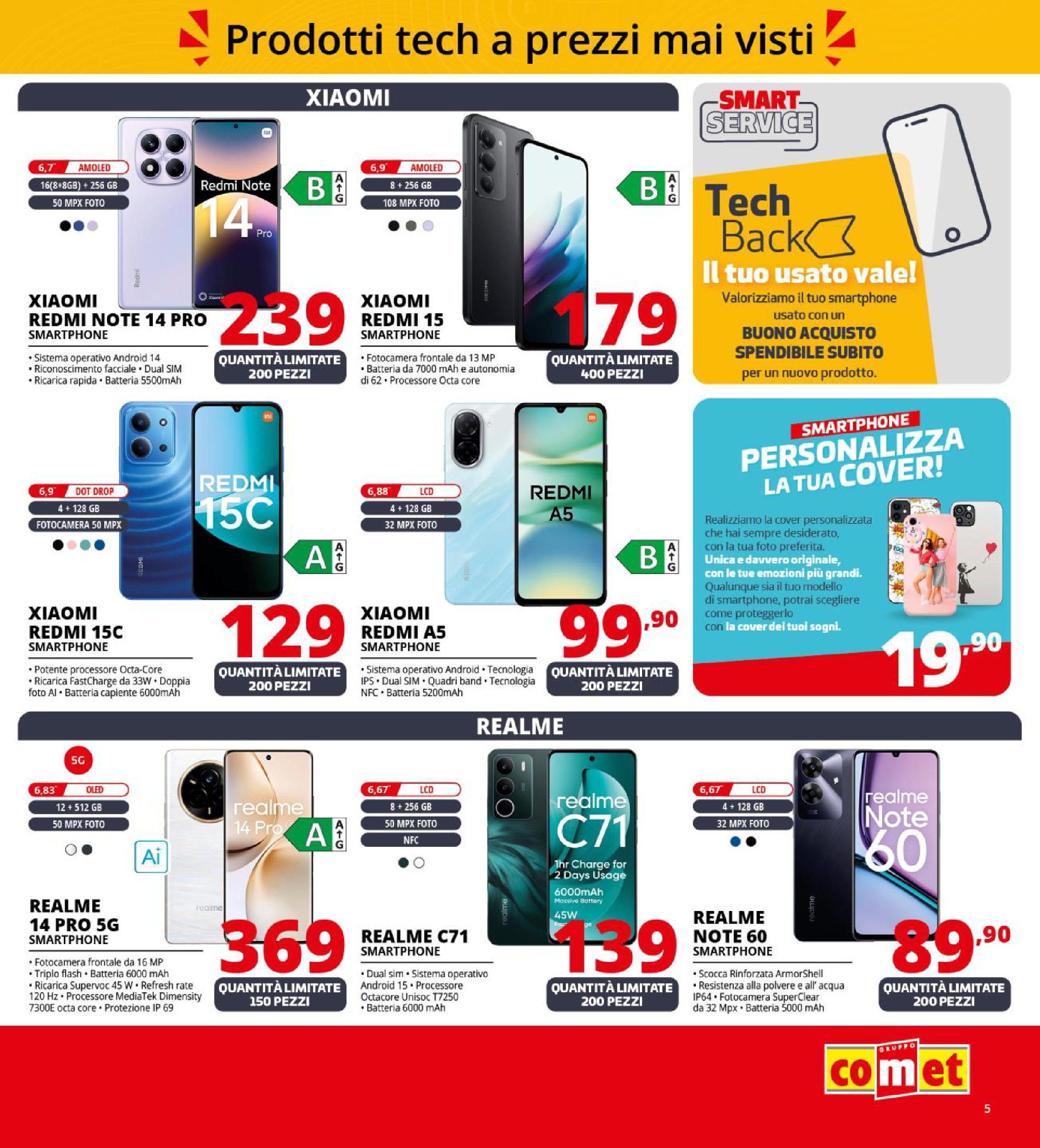 Nuovo Comet - SOTTOCOSTO da Comet! dal 11/09/2025 > offerte anteprima 🛍️ | Pagina: 5 | Prodotti: Xiaomi, Acqua, Fotocamera, Batteria