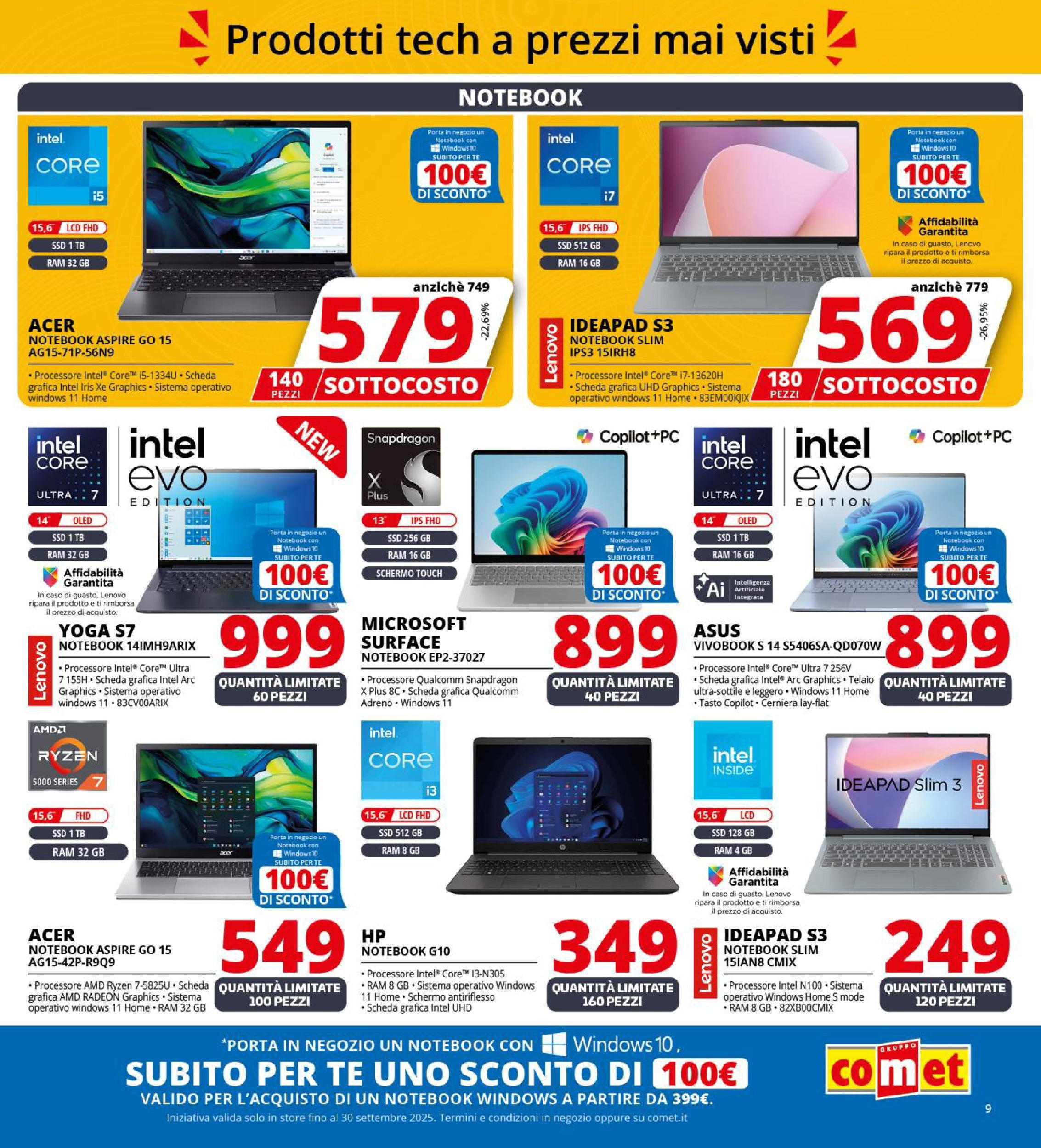 Nuovo Comet - SOTTOCOSTO da Comet! dal 11/09/2025 > offerte anteprima 🛍️ | Pagina: 9 | Prodotti: Schermo, Notebook, Tè