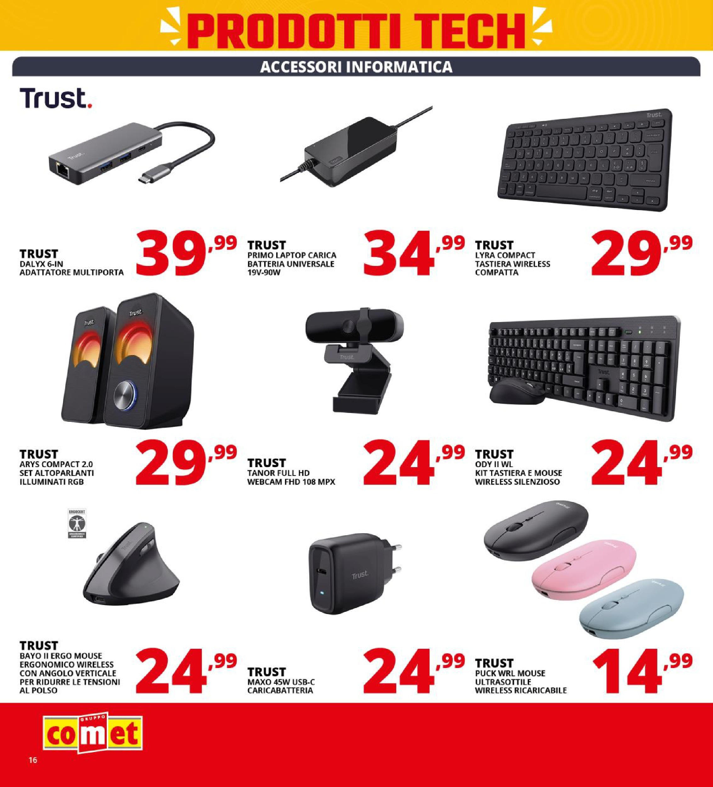 Nuovo Comet - SOTTOCOSTO da Comet! dal 11/09/2025 > offerte anteprima 🛍️ | Pagina: 16 | Prodotti: Webcam, Laptop, Tastiera, Batteria