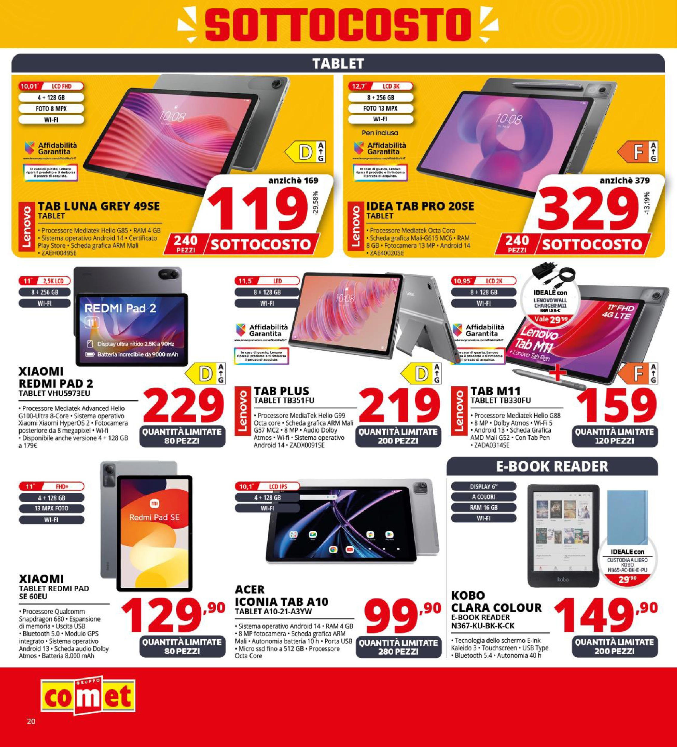 Nuovo Comet - SOTTOCOSTO da Comet! dal 11/09/2025 > offerte anteprima 🛍️ | Pagina: 20 | Prodotti: Xiaomi, Schermo, Tablet, USB