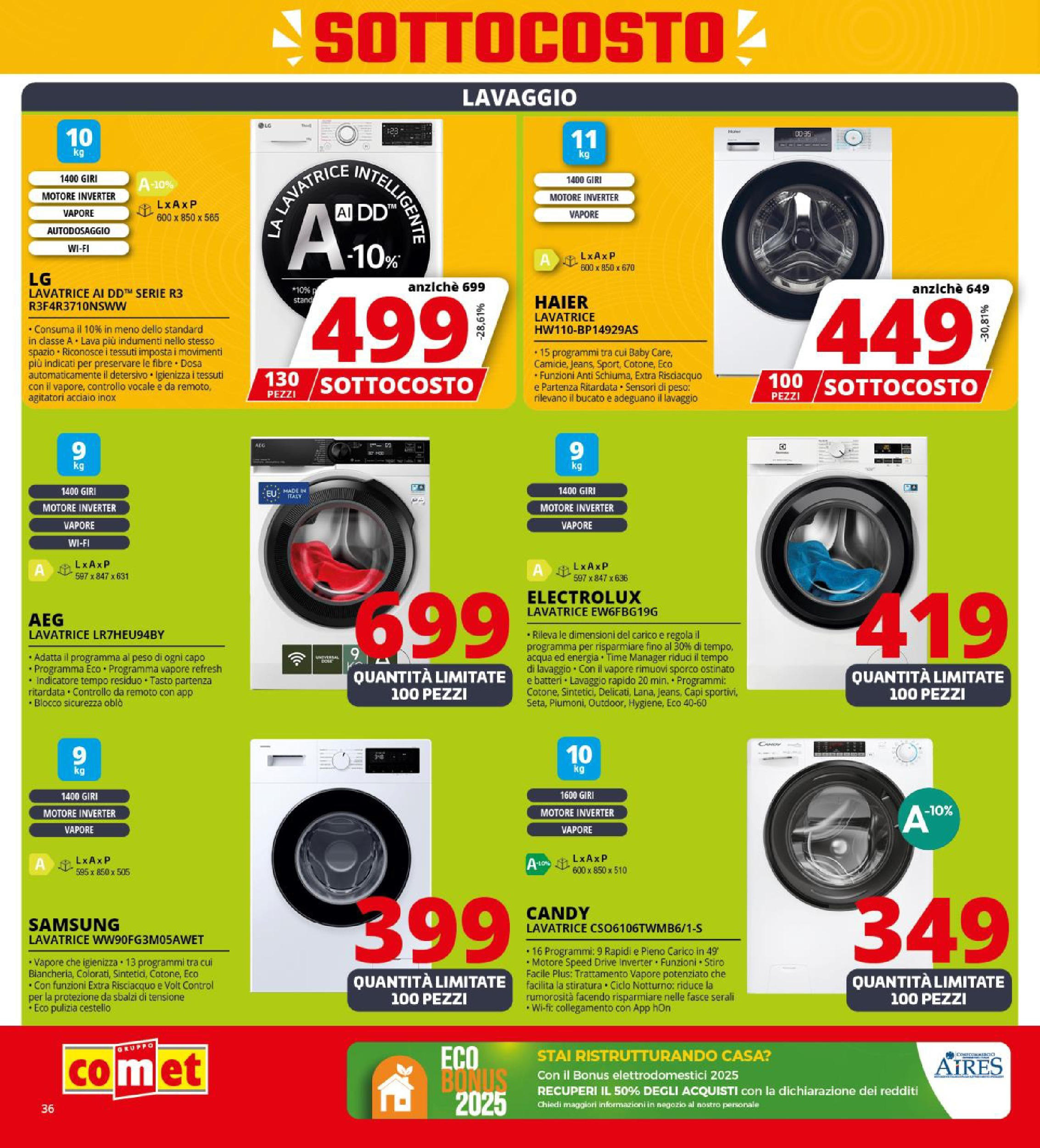 Nuovo Comet - SOTTOCOSTO da Comet! dal 11/09/2025 > offerte anteprima 🛍️ | Pagina: 36 | Prodotti: Acqua, Lavatrice, Samsung