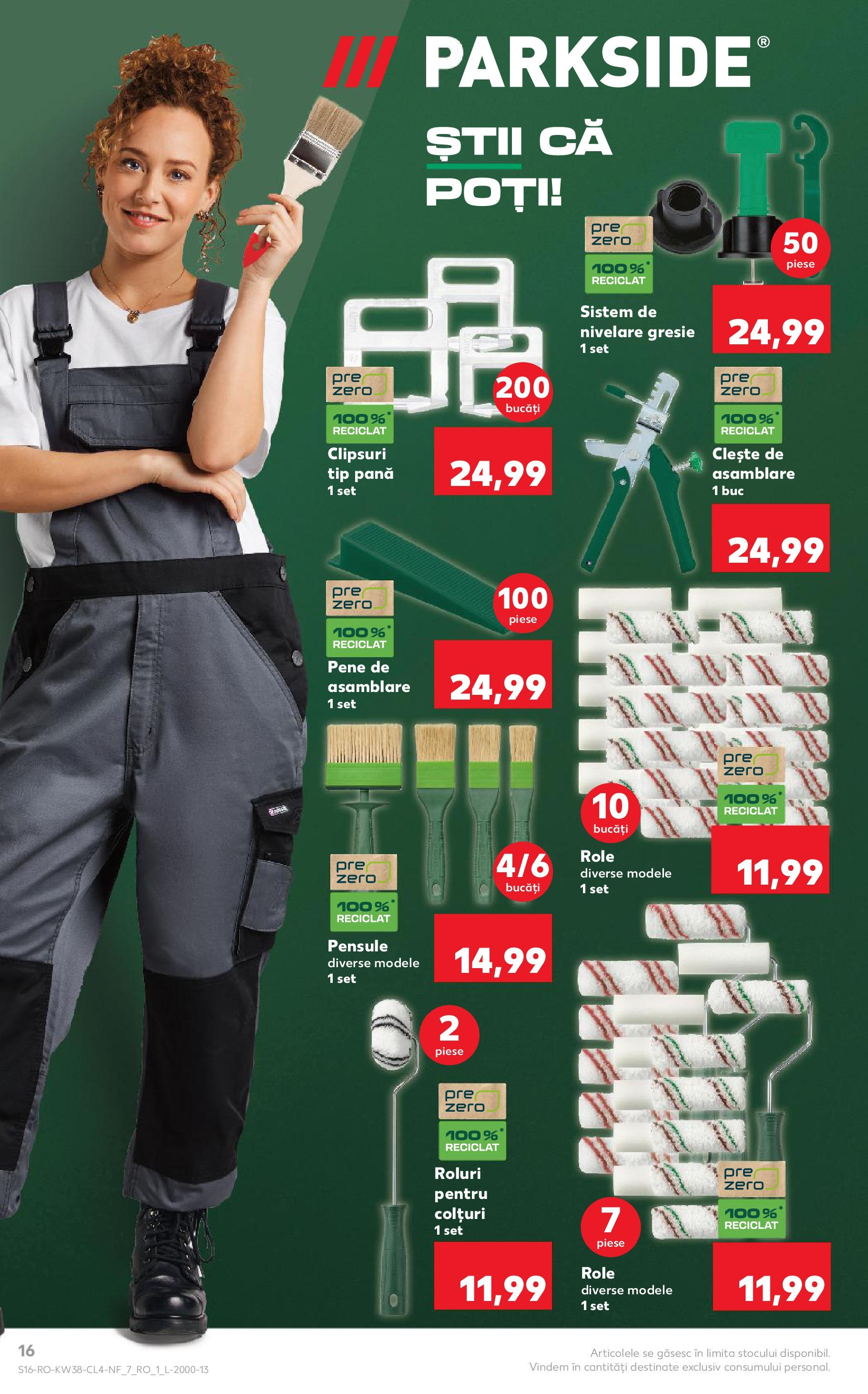 Catalog Kaufland - Domnesti 16.09.2025 - Revista si Oferta | Pagină: 16 | Produse: Clește, Gresie, Role