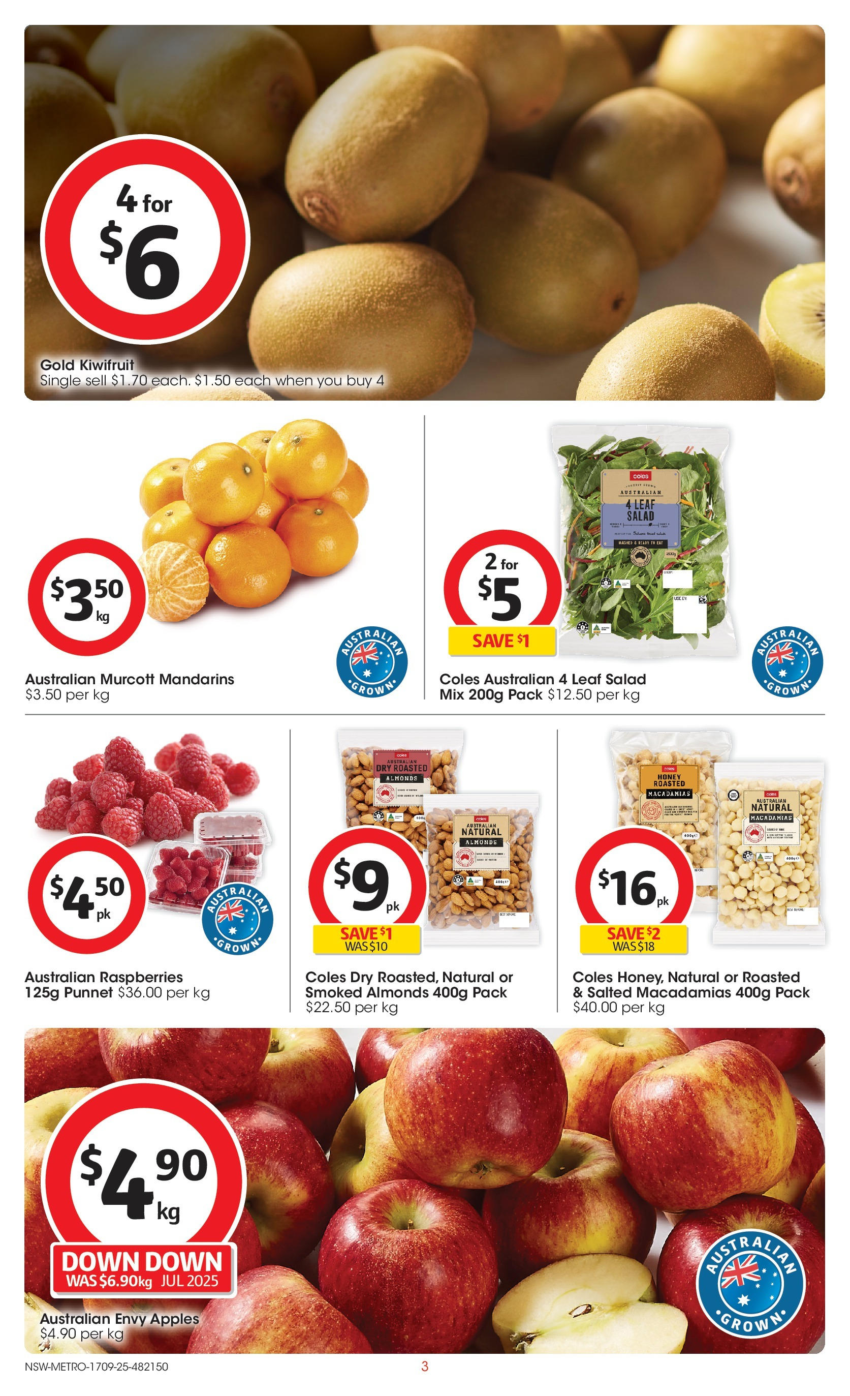 Coles catalogue from 16/09/2025 > Big discounts | Page: 3 | Products: Honey, Apples, Kiwifruit, Mandarins Coles catalogue valid from 16/09/2025 > Online Australia | Page: 3 | Products: Honey, Apples, Kiwifruit, Mandarins