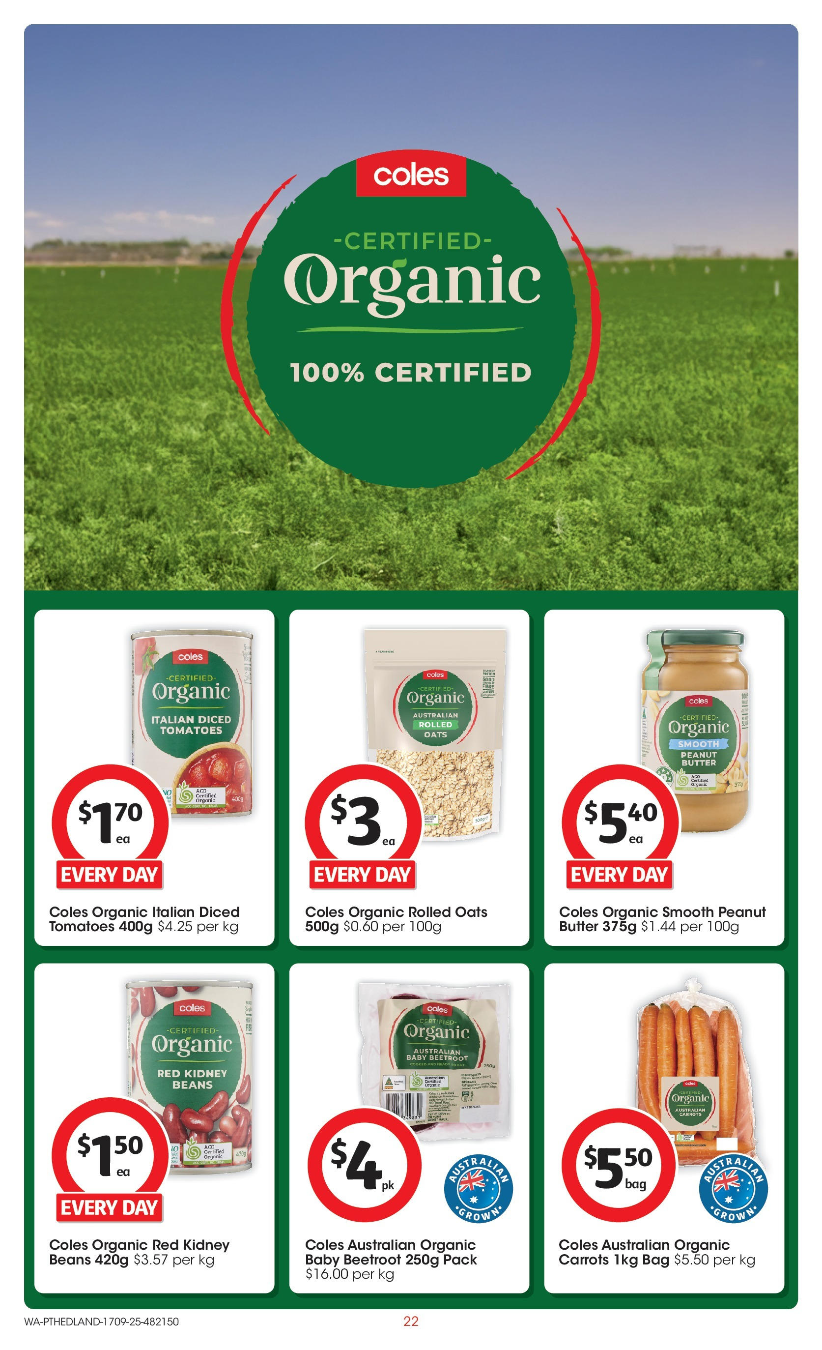 Coles catalogue from 16/09/2025 > Big discounts | Page: 22 | Products: Butter, Tomatoes, Oats, Carrots Coles catalogue valid from 16/09/2025 > Online Australia | Page: 22 | Products: Butter, Tomatoes, Oats, Carrots