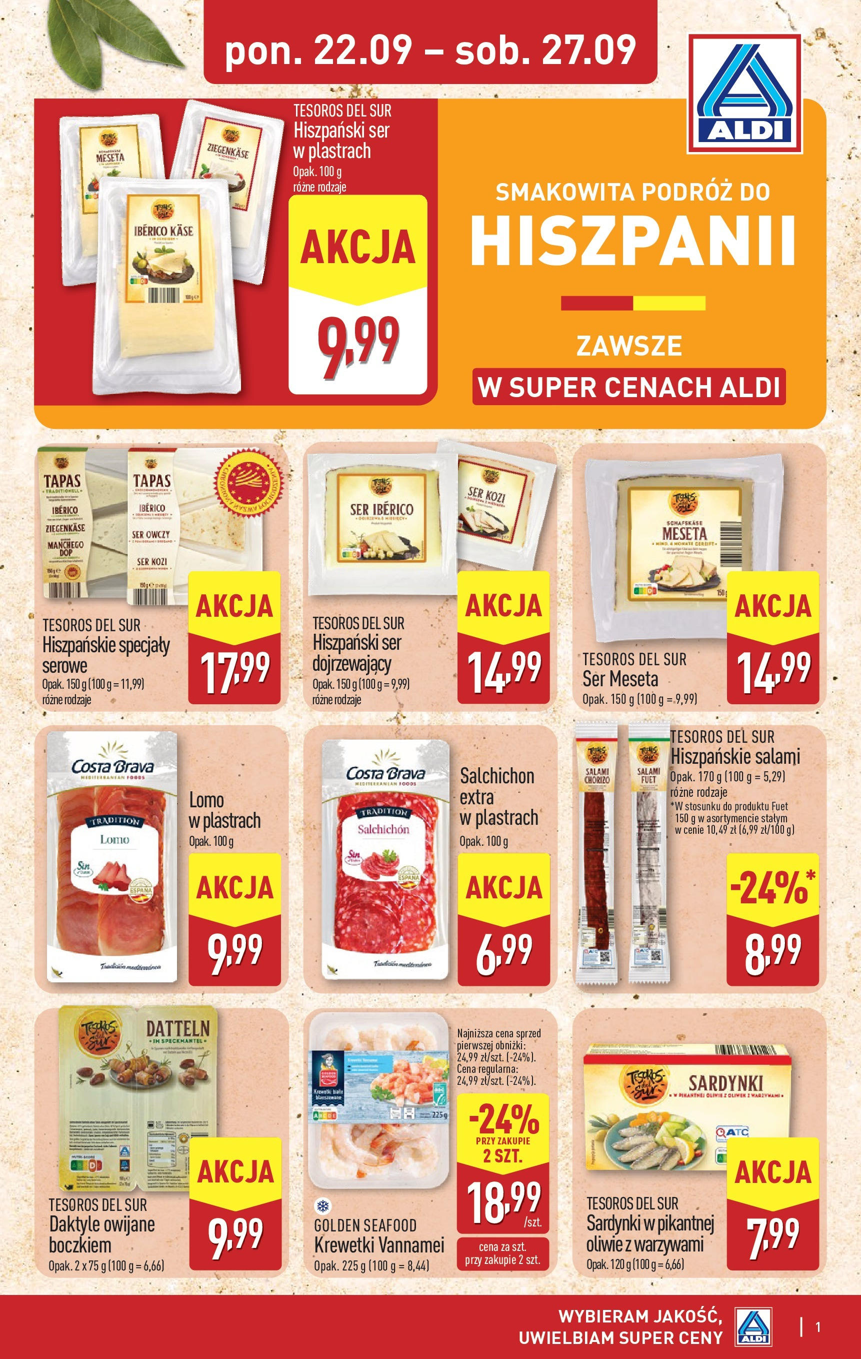 Aldi Gazetka - Smakowita podróz do Hiszpanii od 22.09.2025 | Nowa PDF gazetka | Strona: 1 | Produkty: Ser owczy, Krewetki, Fuet, Salami Aldi Gazetka - Smakowita podróz do Hiszpanii od 22.09.2025 - Ulotka PDF, promocje | Strona: 1 | Produkty: Ser owczy, Krewetki, Fuet, Salami