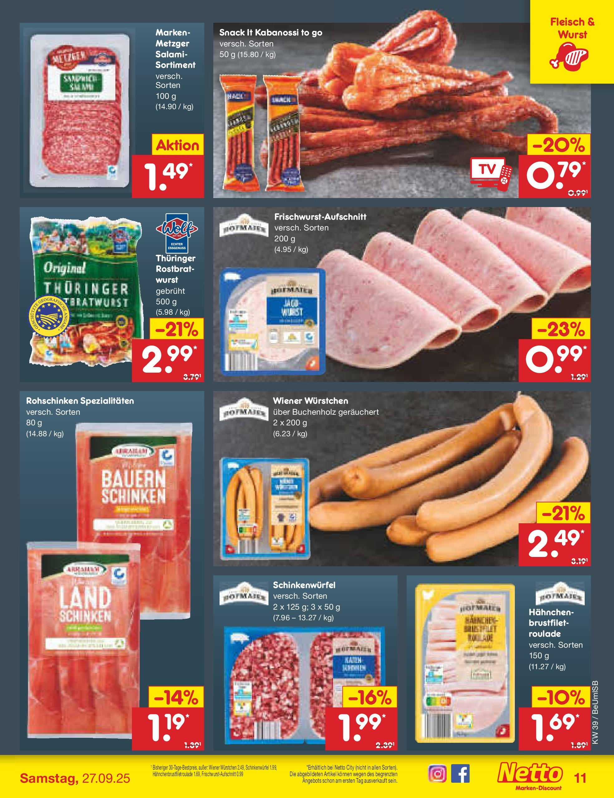 Netto Marken-Discount prospekt Kremmen	 (ab 22.09.2025) » Angebote | Seite: 11 | Produkte: Hahnchen, Wiener wurstchen, Salami, Schinken