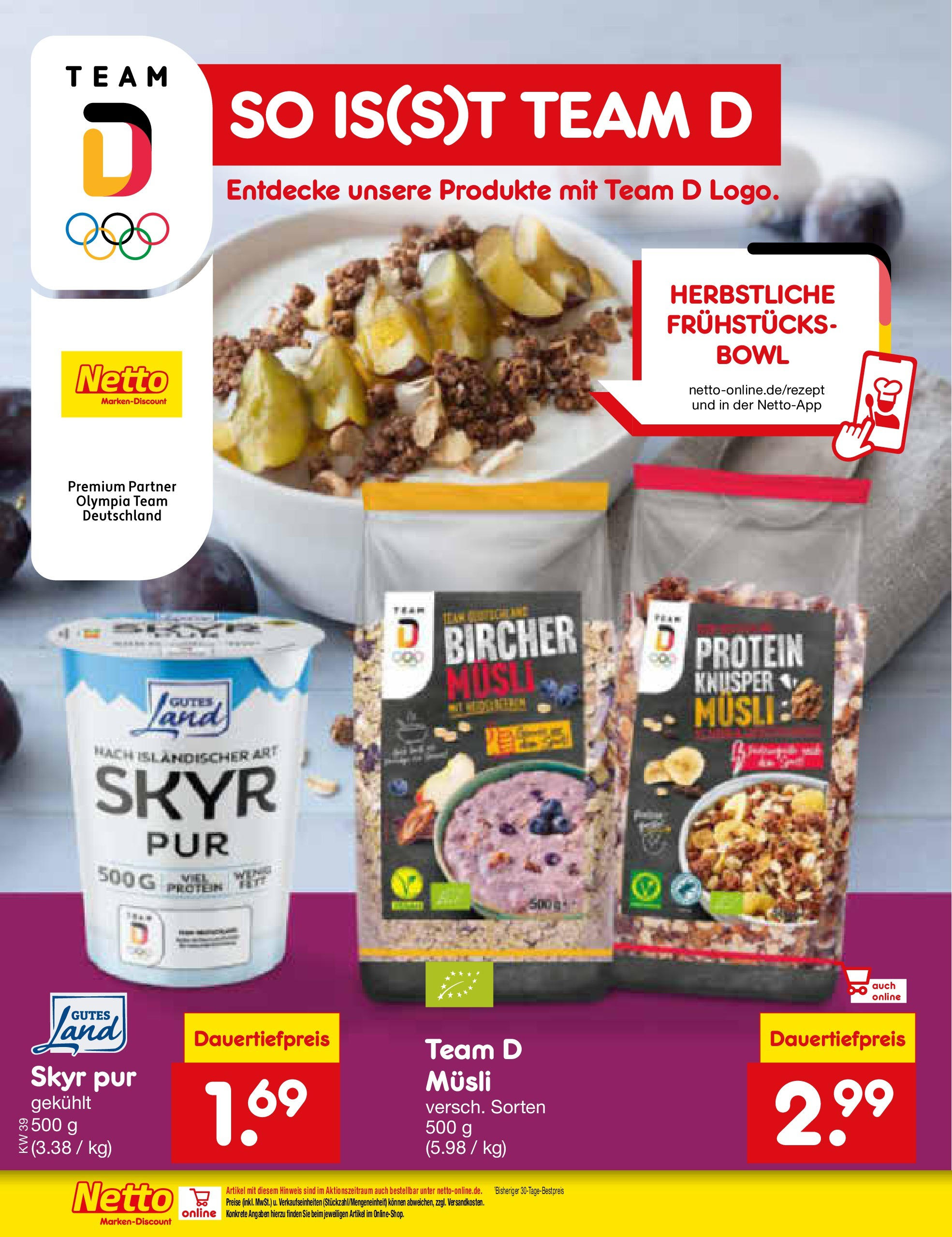 Netto Marken-Discount prospekt Augustusburg (ab 21.09.2025) » Angebote | Seite: 46 | Produkte: Musli, Skyr Netto Marken-Discount prospekt Augustusburg (ab 21.09.2025) » Angebote | Seite: 46 | Produkte: Musli, Skyr