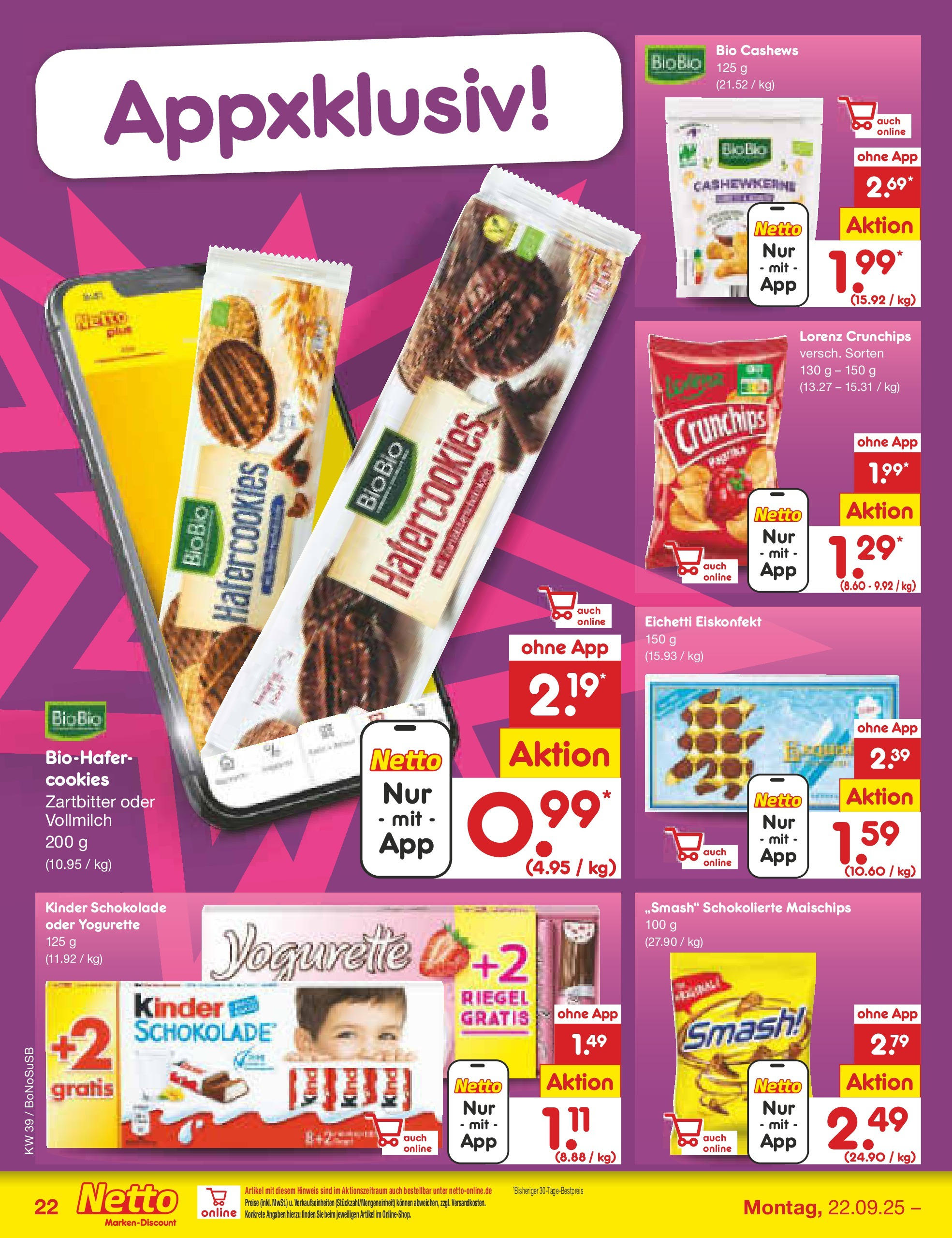 Netto Marken-Discount prospekt Herne	 (ab 22.09.2025) » Angebote | Seite: 22 | Produkte: Kinder schokolade, Yogurette, Schokolade, Lorenz crunchips