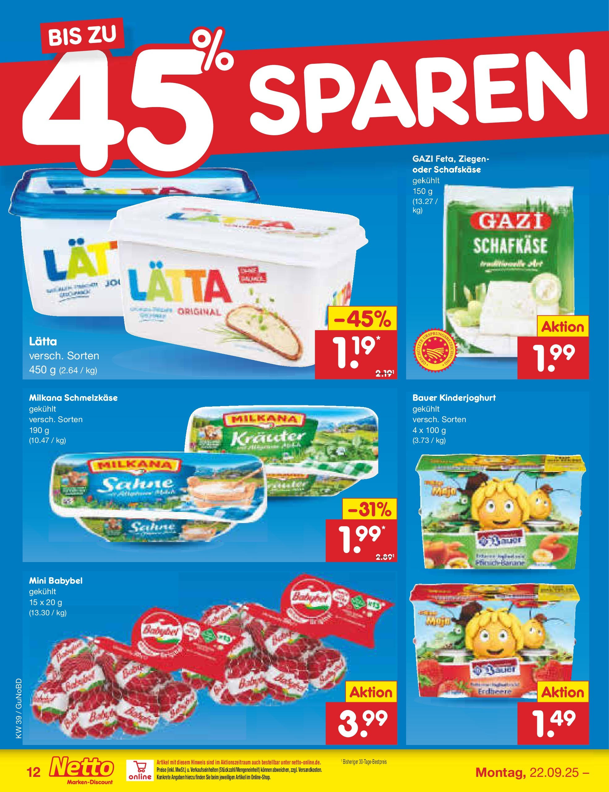 Netto Marken-Discount prospekt Augustusburg (ab 21.09.2025) » Angebote | Seite: 12 | Produkte: Milkana, Lätta, Babybel, Sahne Netto Marken-Discount prospekt Augustusburg (ab 21.09.2025) » Angebote | Seite: 12 | Produkte: Milkana, Lätta, Babybel, Sahne