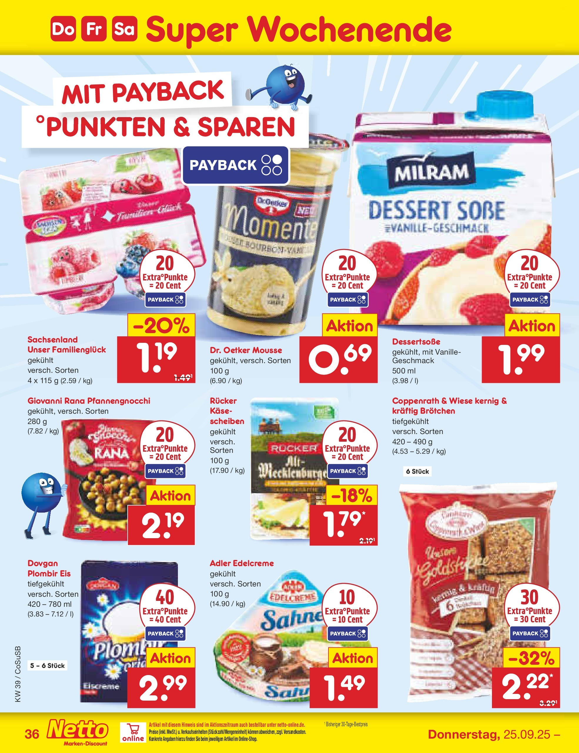 Netto Marken-Discount prospekt Bitterfeld-Wolfen (ab 21.09.2025) » Angebote | Seite: 36 | Produkte: Käse, Eiscreme, Milram, Eis Netto Marken-Discount prospekt Bitterfeld-Wolfen (ab 21.09.2025) » Angebote | Seite: 36 | Produkte: Käse, Eiscreme, Milram, Eis