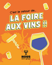 Du 15 au 28 septembre, retrouvez 13 références de vins rouge, blanc ou rosé, dont 4 coups de cœur des acheteurs !