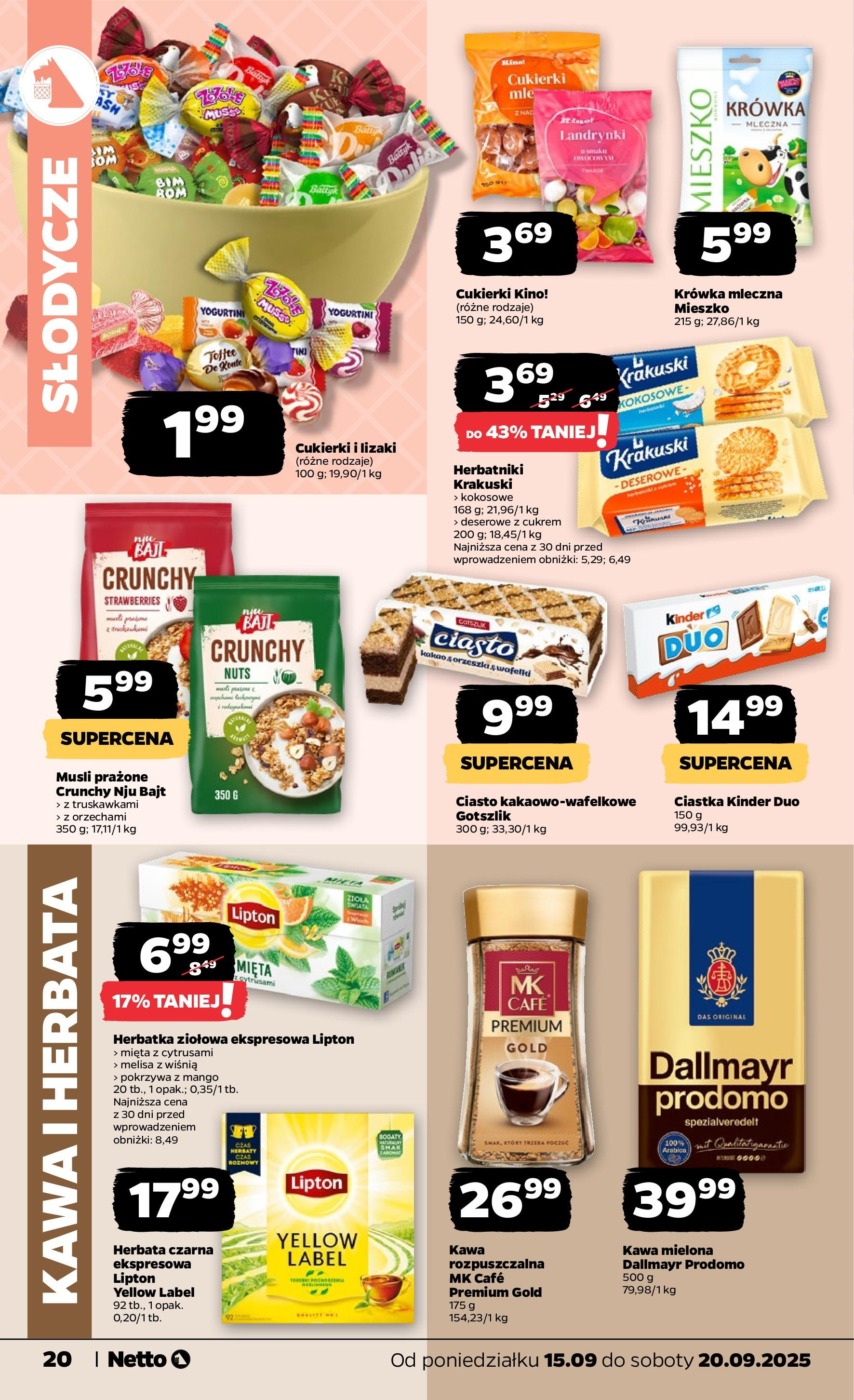 Netto - NETTO T38A ważne do 20.09 od 14.09.2025 | Promocje | Strona: 20 | Produkty: Kakao, Mięta, Herbatniki, Lizaki Netto - NETTO T38A ważne do 20.09 od 14.09.2025 - Aktualne promocje | Strona: 20 | Produkty: Kakao, Mięta, Herbatniki, Lizaki