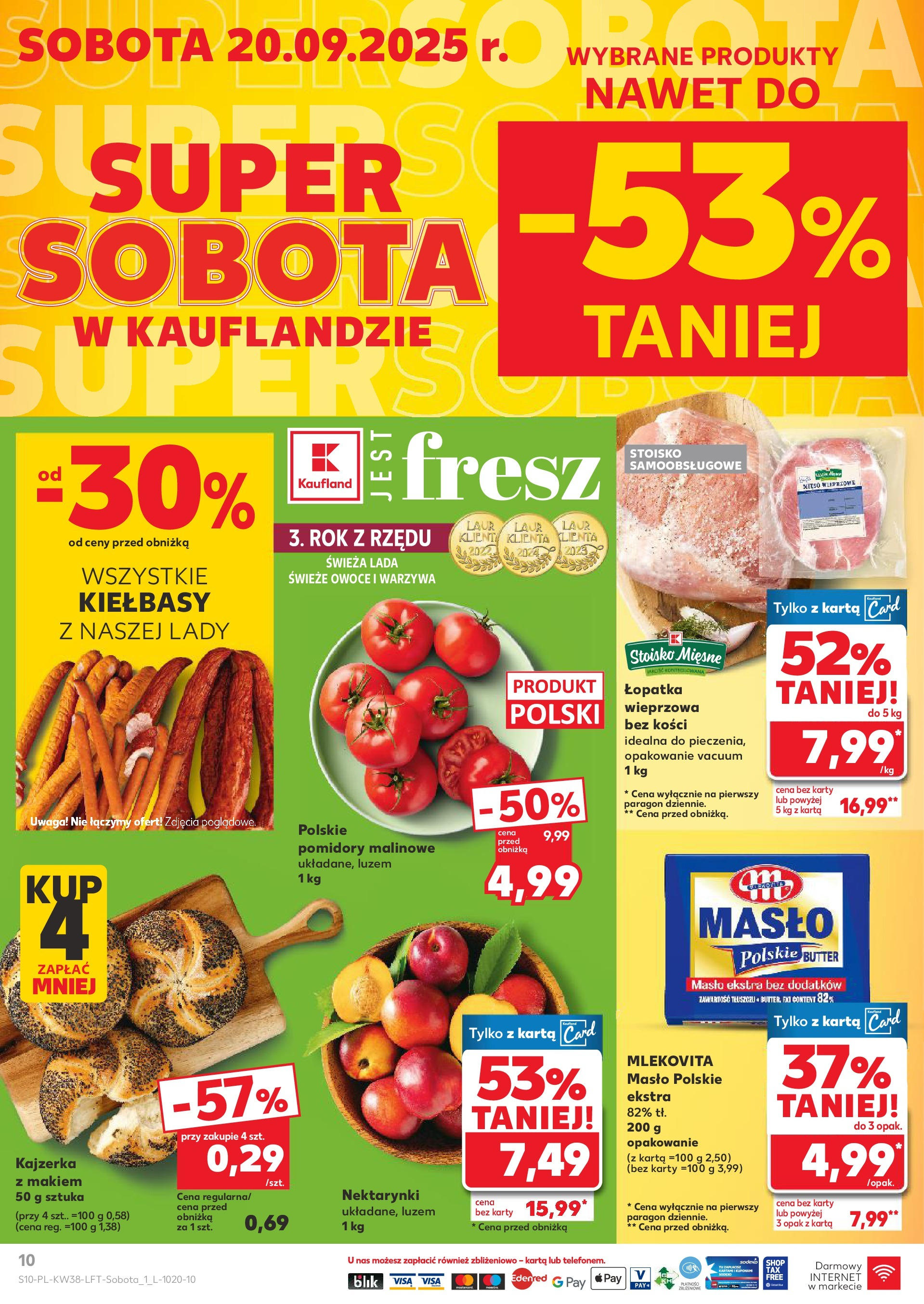 Kaufland - Kaufland Food ważny do 24.09 (17.09.2025) - od jutra | Strona: 10 | Produkty: Karta, Pomidory malinowe, Masło, Owoce Kaufland - Kaufland Food ważny do 24.09 od 17.09.2025 - od jutra PDF | Strona: 10 | Produkty: Karta, Pomidory malinowe, Masło, Owoce