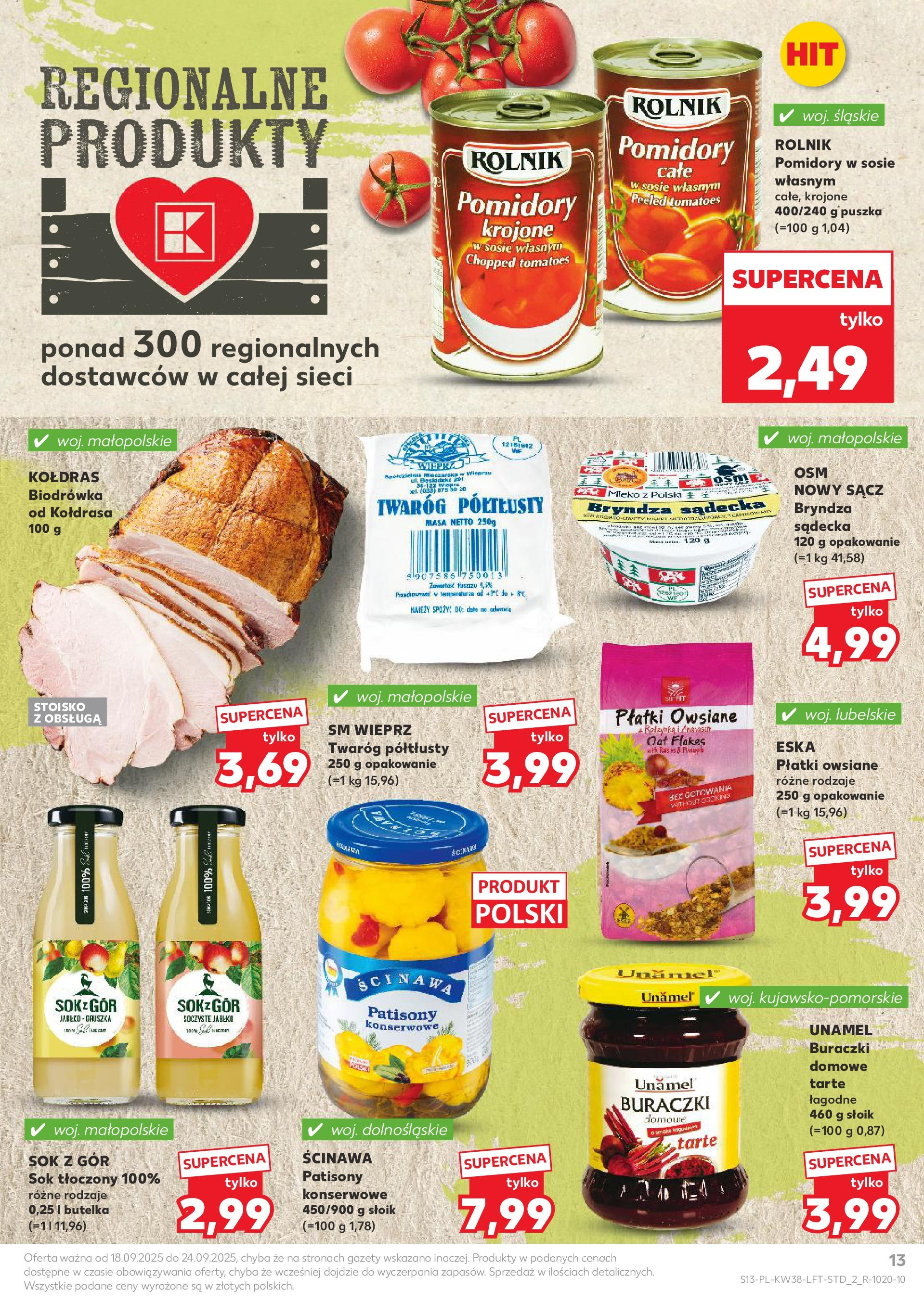Kaufland - Kaufland Food ważny do 24.09 (17.09.2025) - od jutra | Strona: 13 | Produkty: Twaróg półtłusty, Bryndza, Mleko, Pomidory Kaufland - Kaufland Food ważny do 24.09 od 17.09.2025 - od jutra PDF | Strona: 13 | Produkty: Twaróg półtłusty, Bryndza, Mleko, Pomidory