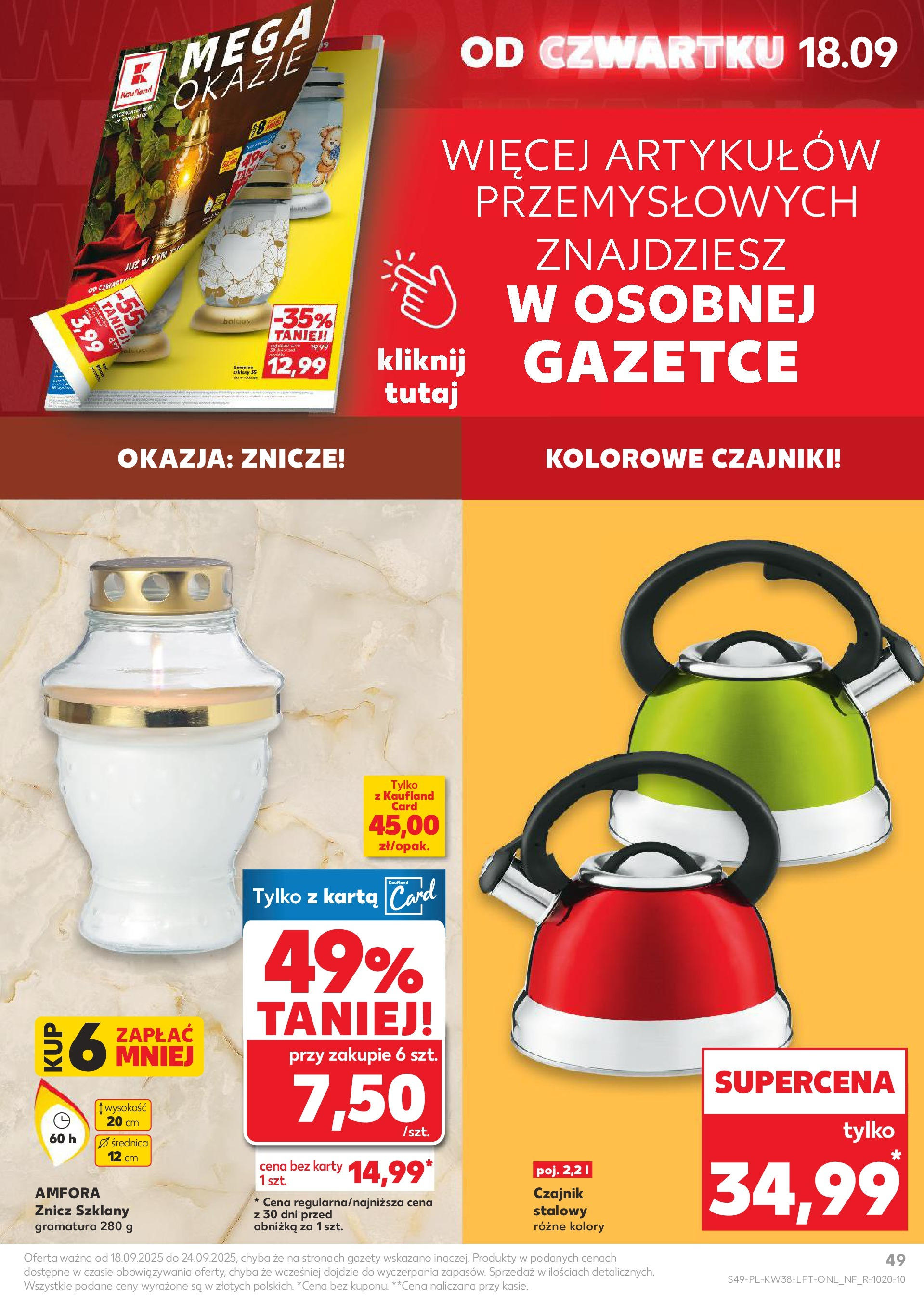 Kaufland - Kaufland Food ważny do 24.09 (17.09.2025) - od jutra | Strona: 49 | Produkty: Karta, Czajnik, Znicze Kaufland - Kaufland Food ważny do 24.09 od 17.09.2025 - od jutra PDF | Strona: 49 | Produkty: Karta, Czajnik, Znicze