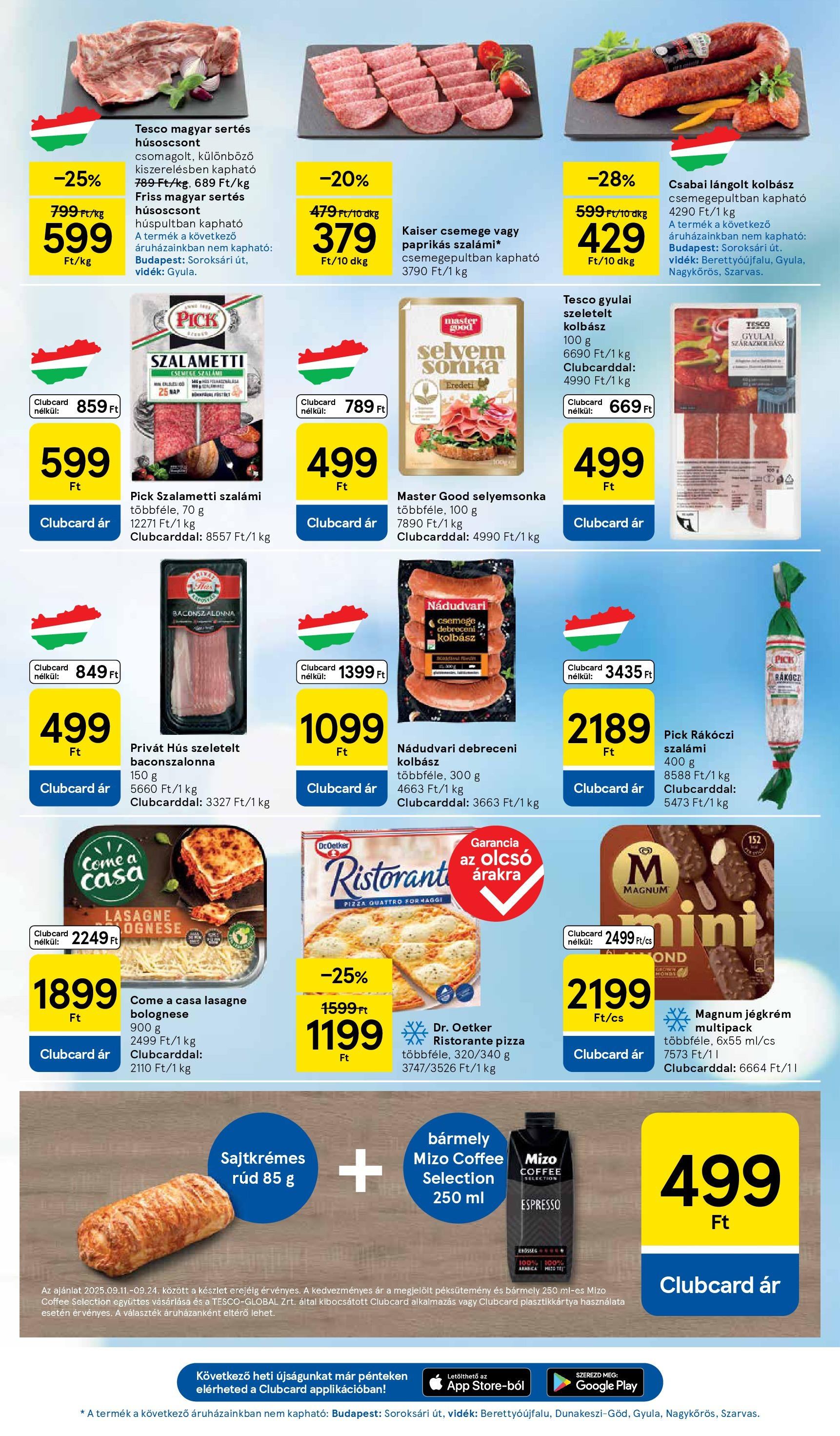 Tesco - Tesco újság érvényessége 2025.09.24-ig - 2025.09.17.-tól - online | Oldal: 3 | Termékek: Debreceni kolbász, Hús, Pick, Szalámi